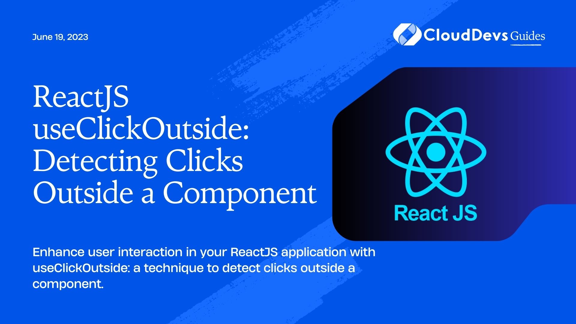ReactJS useClickOutside: Detecting Clicks Outside a Component