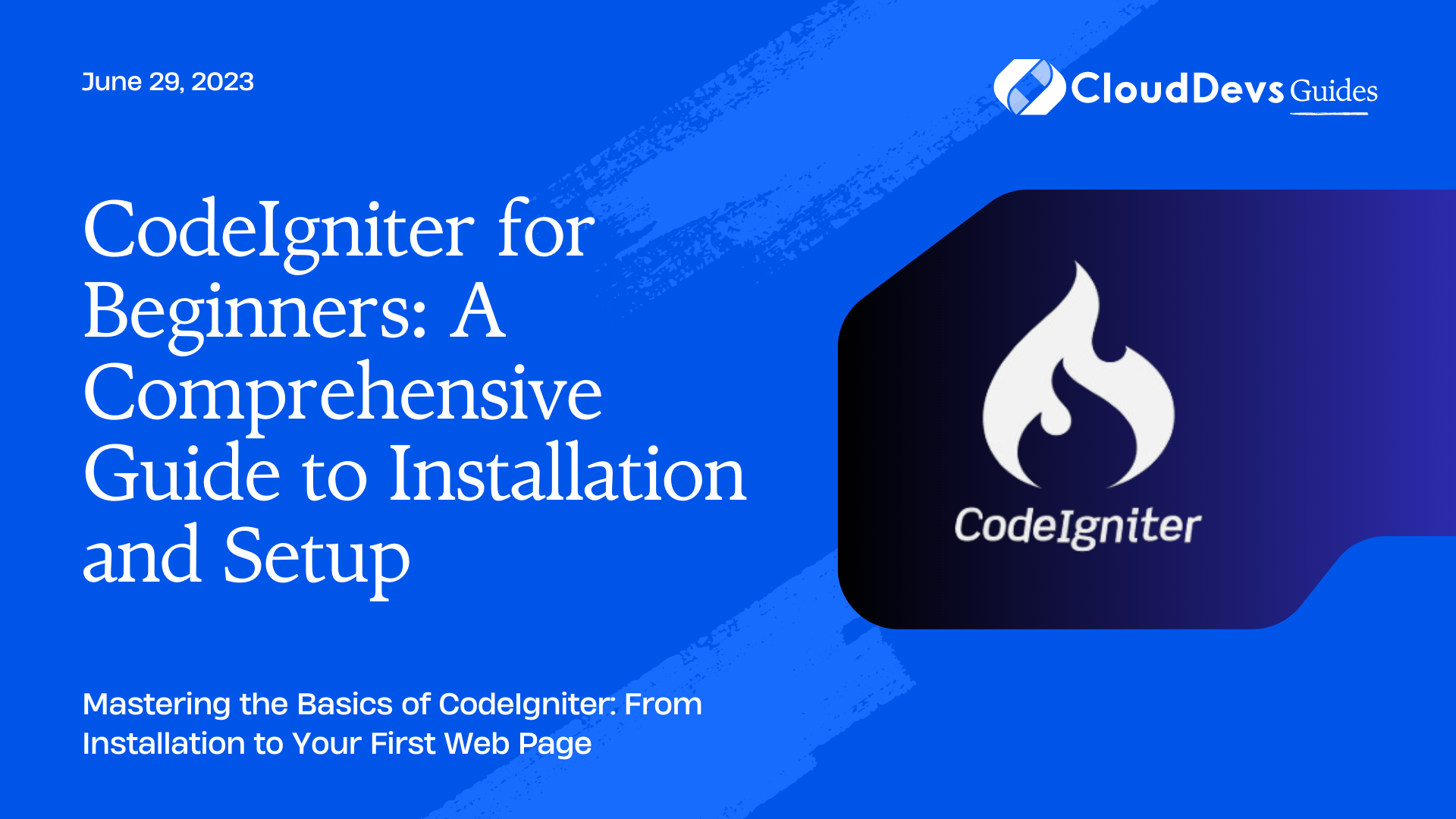 CodeIgniter for Beginners: A Comprehensive Guide to Installation and Setup