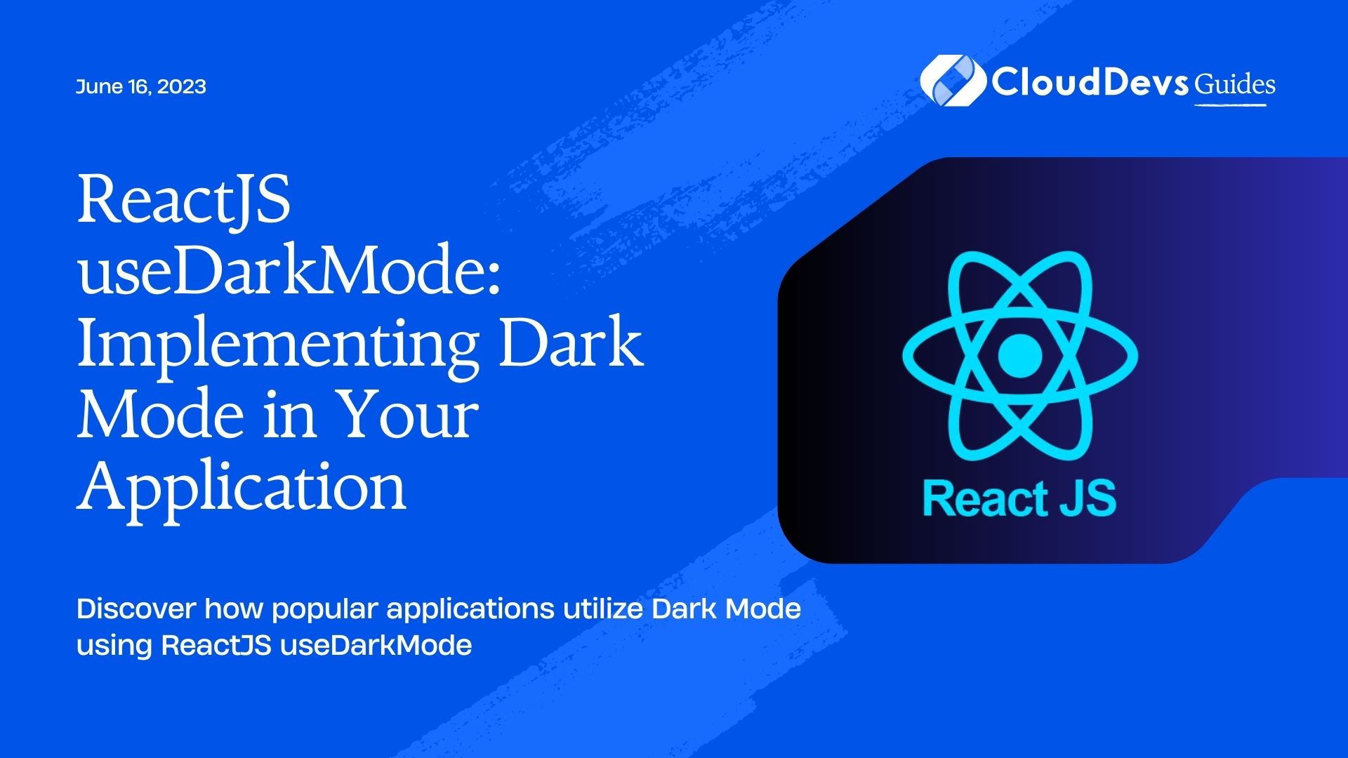 ReactJS useDarkMode: Implementing Dark Mode in Your Application