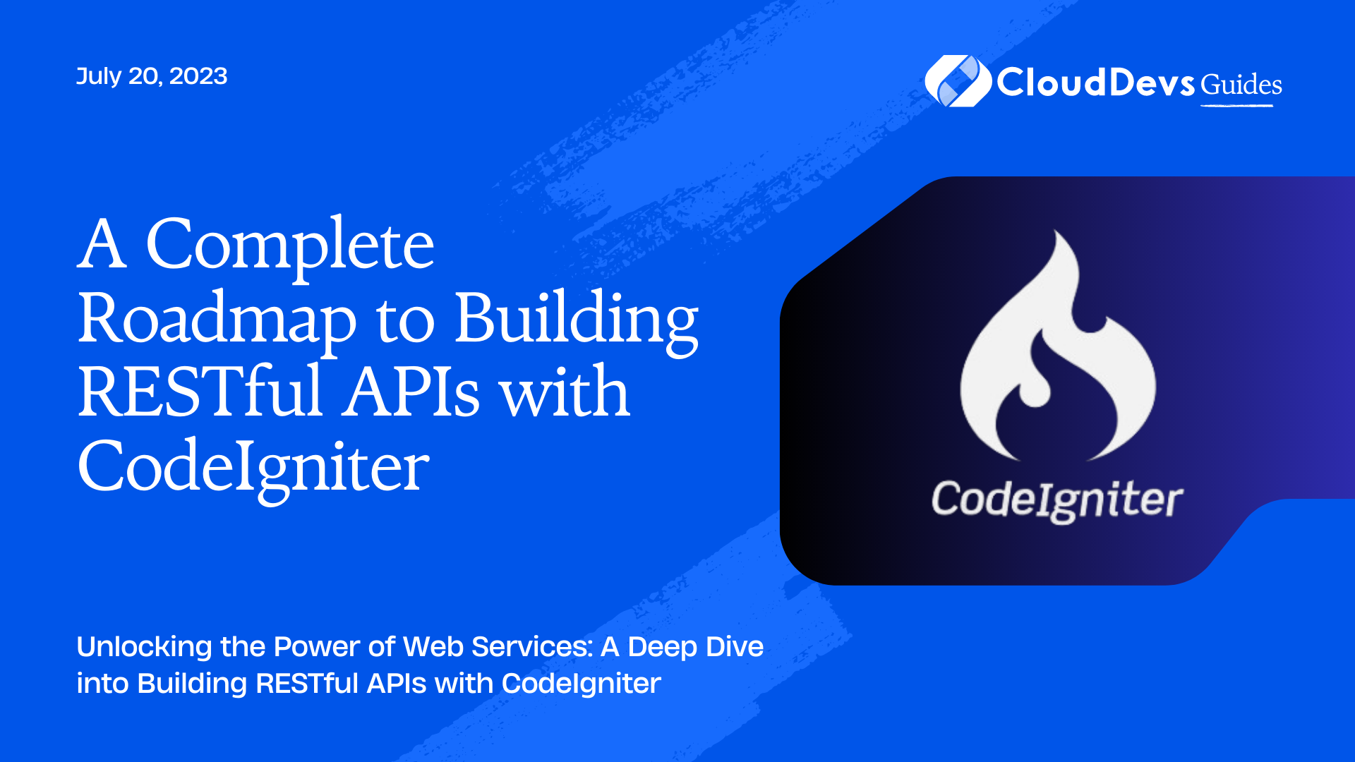 A Complete Roadmap to Building RESTful APIs with CodeIgniter