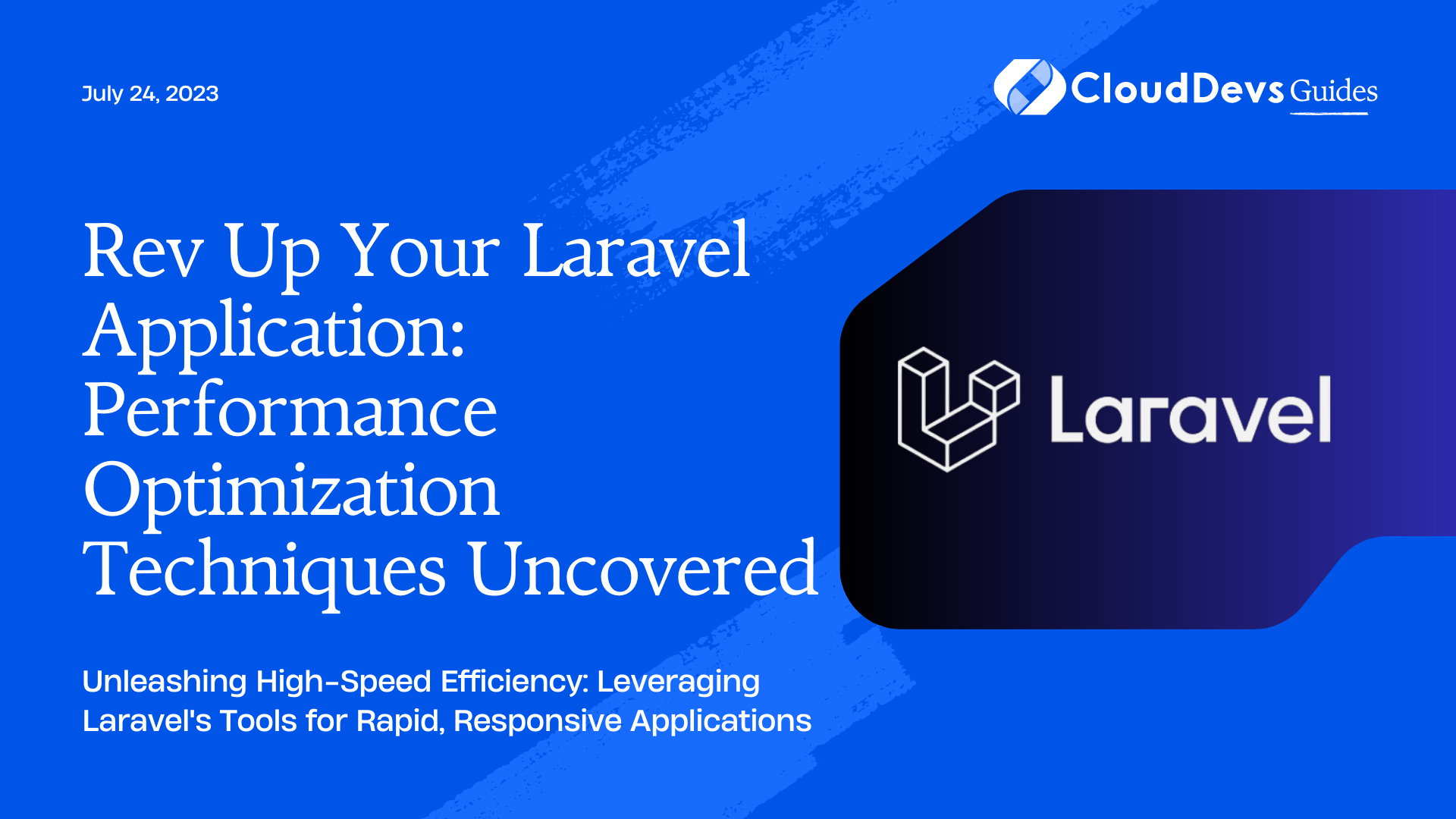 Rev Up Your Laravel Application: Performance Optimization Techniques ...