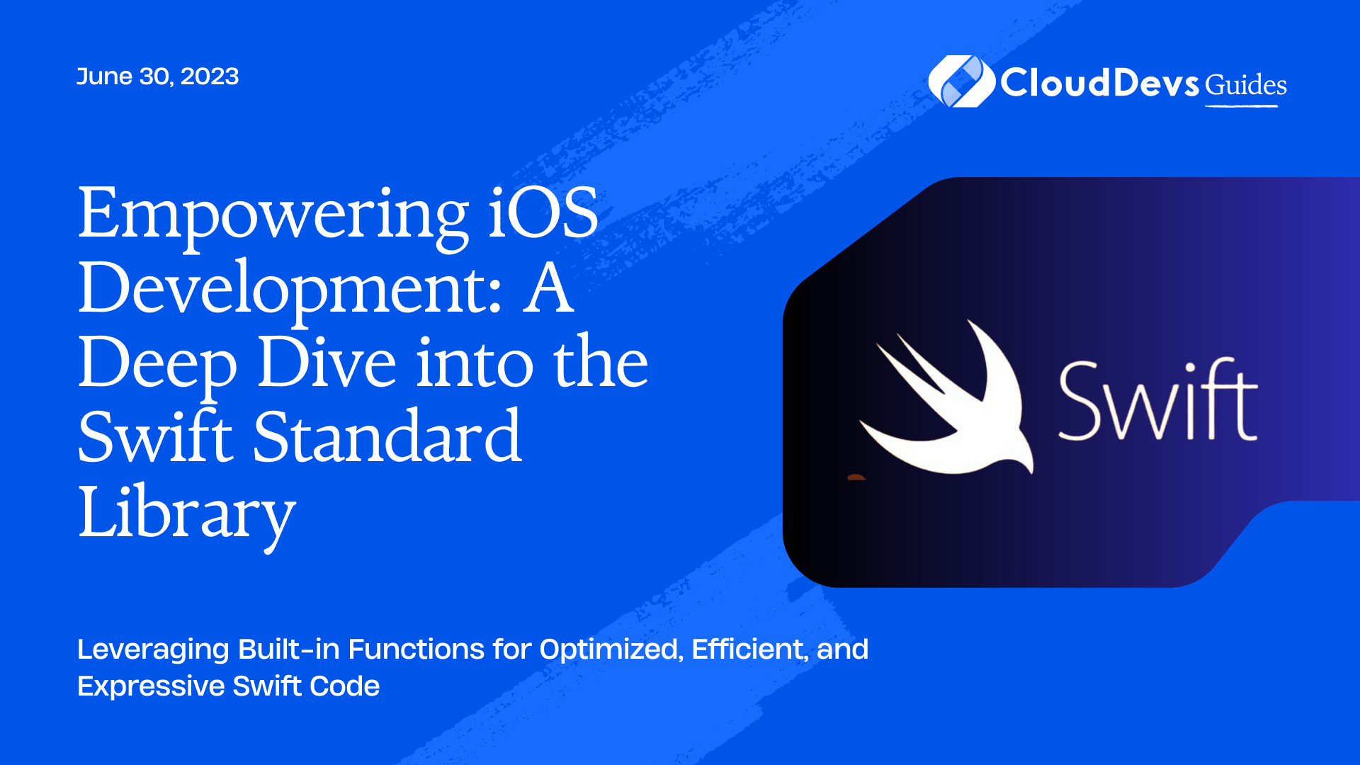 Empowering iOS Development: A Deep Dive into the Swift Standard Library