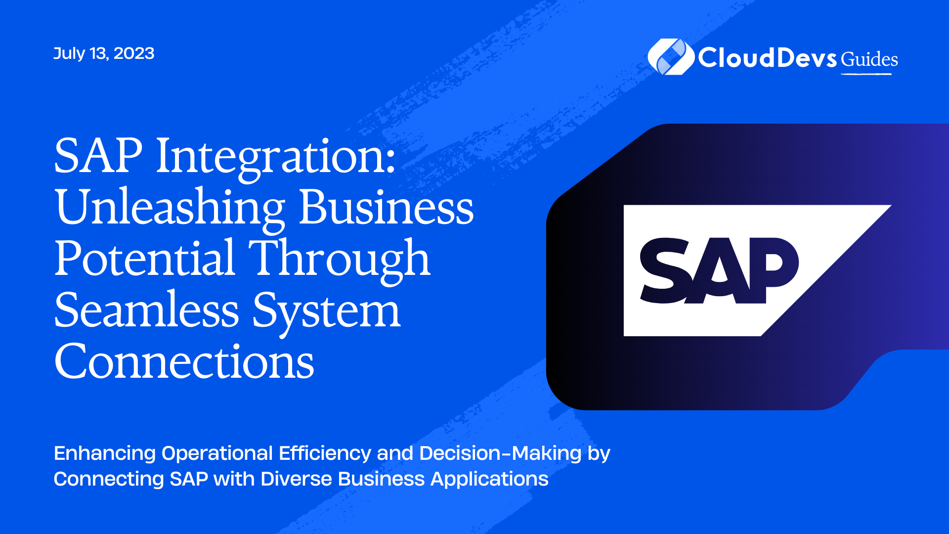 SAP Integration: Unleashing Business Potential Through Seamless System ...