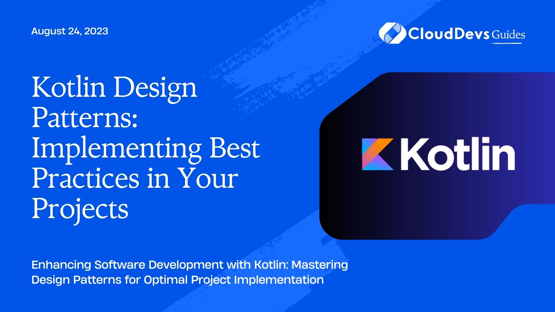 Kotlin Design Patterns Implementing Best Practices in Your Projects