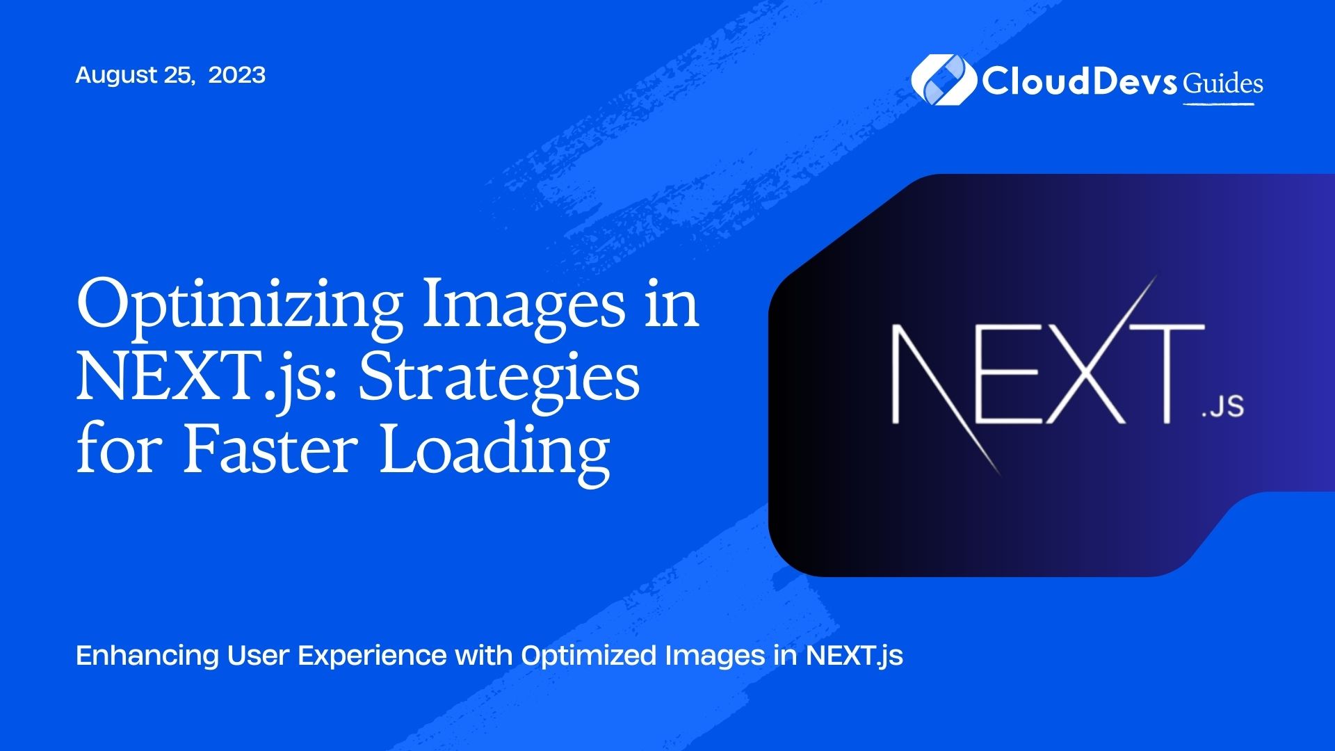 Optimizing Images in NEXT.js: Strategies for Faster Loading
