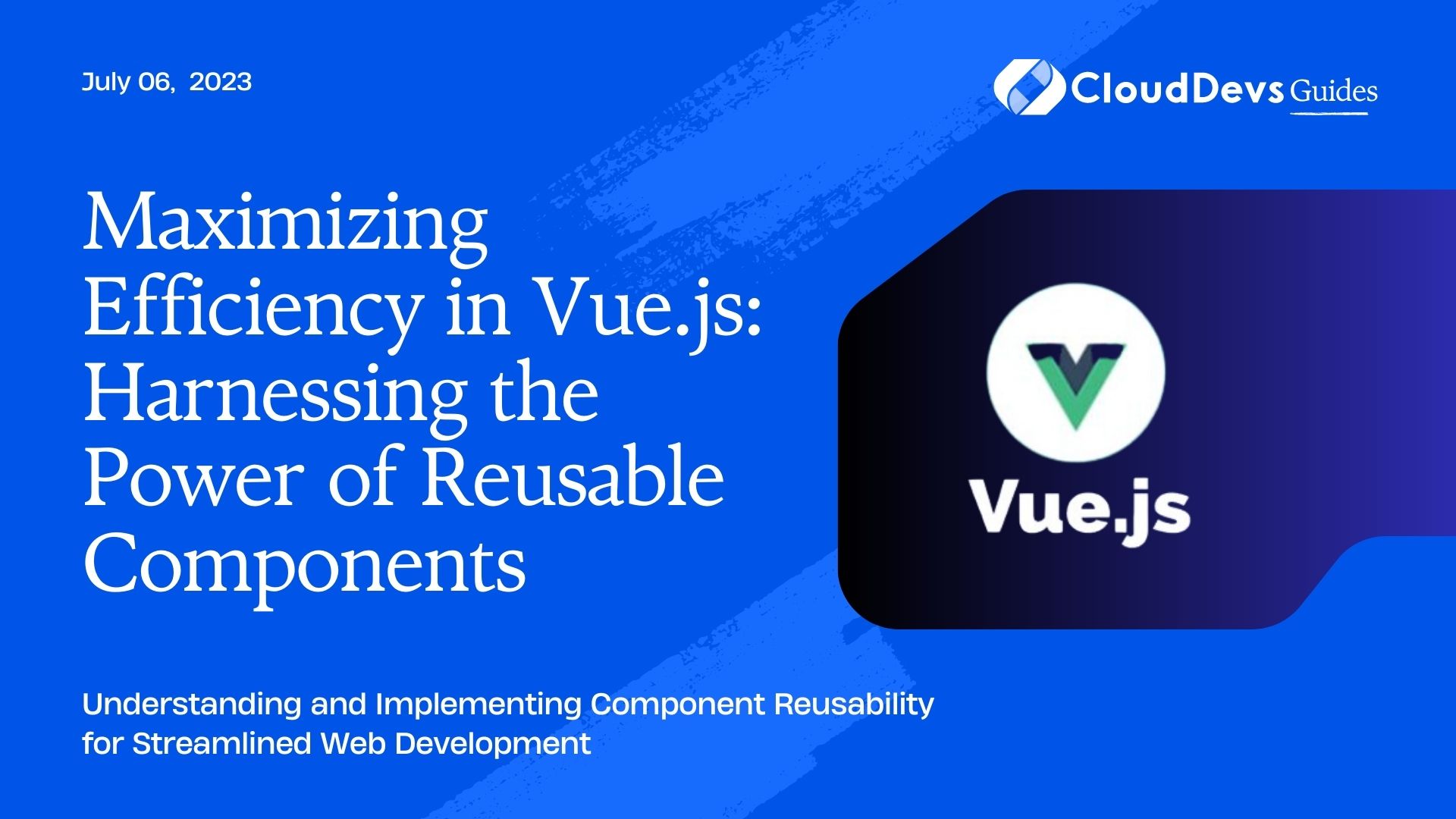 Maximizing Efficiency In Vue.js: Harnessing The Power Of Reusable ...