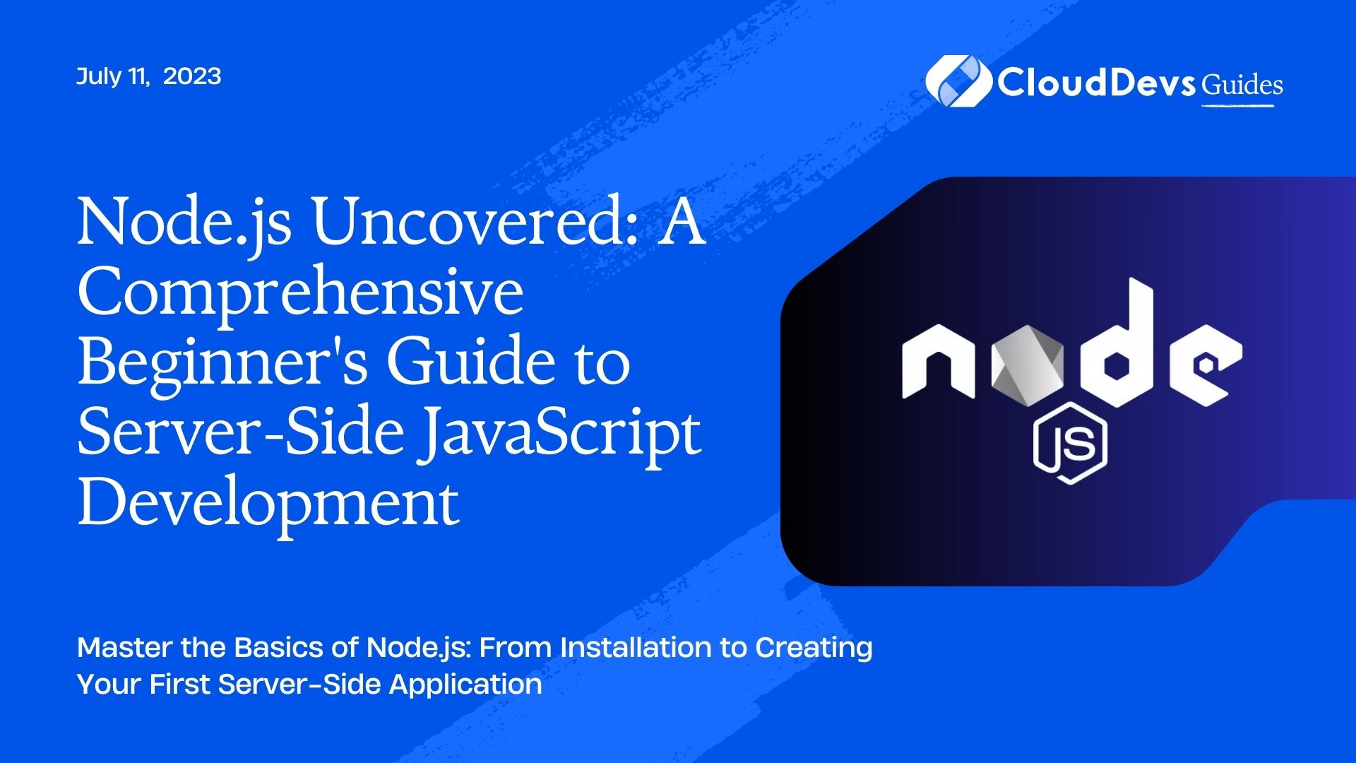 Node.js Uncovered: A Comprehensive Beginner's Guide to Server-Side JavaScript Development