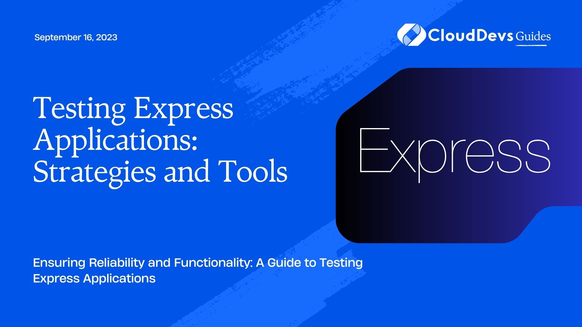 Testing Express Applications: Strategies and Tools