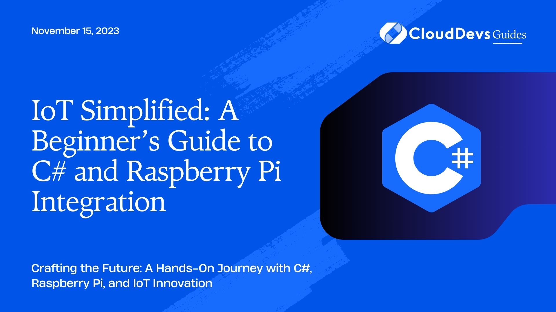 IoT Simplified: A Beginner’s Guide to C# and Raspberry Pi Integration