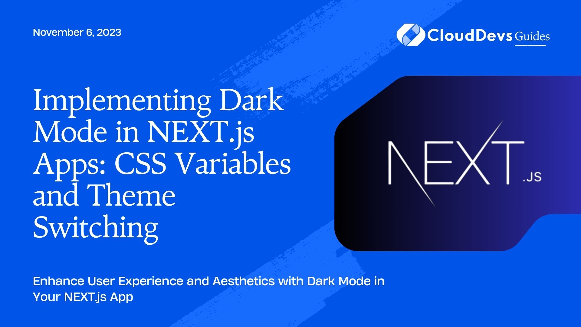 Implementing Dark Mode in NEXT.js Apps: CSS Variables and Theme Switching