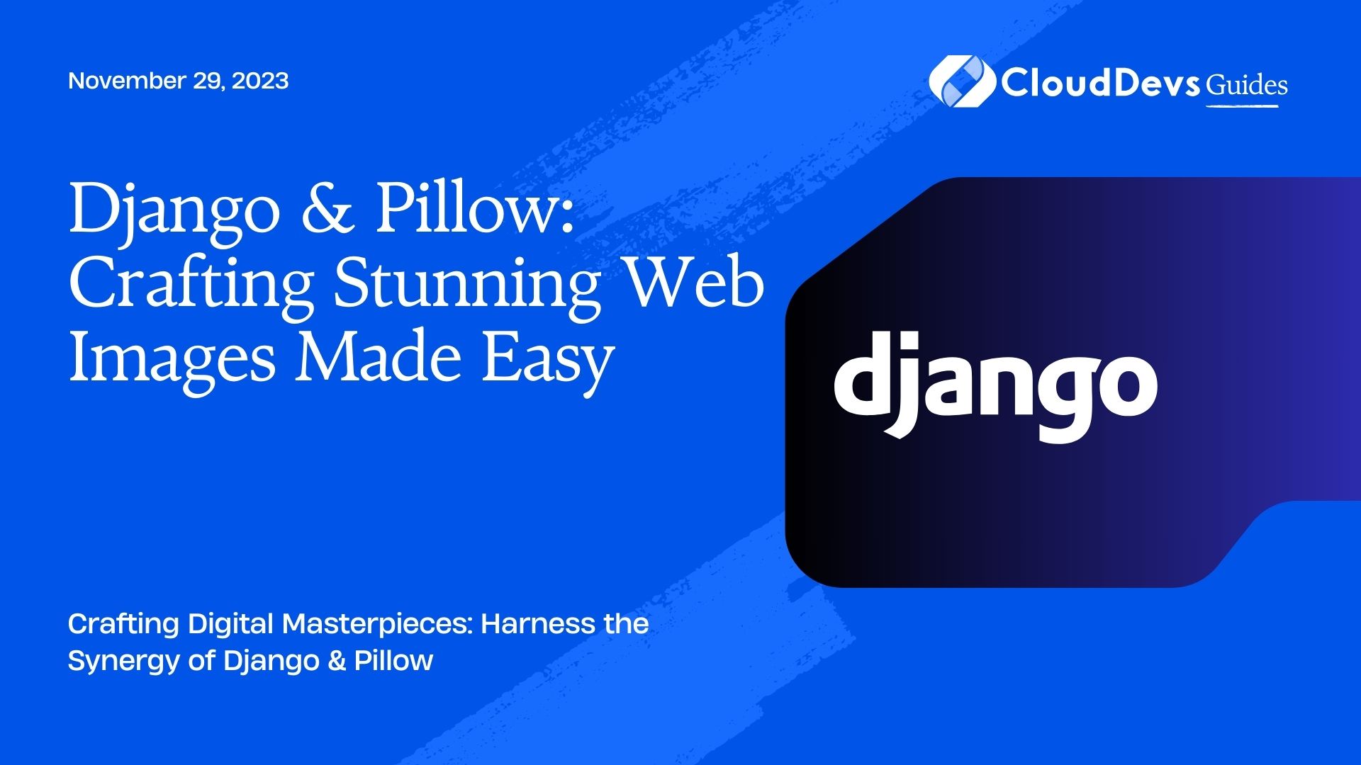 Django & Pillow: Crafting Stunning Web Images Made Easy