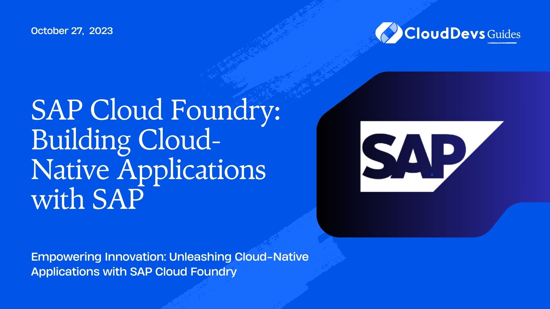 SAP Cloud Foundry: Building Cloud-Native Applications with SAP