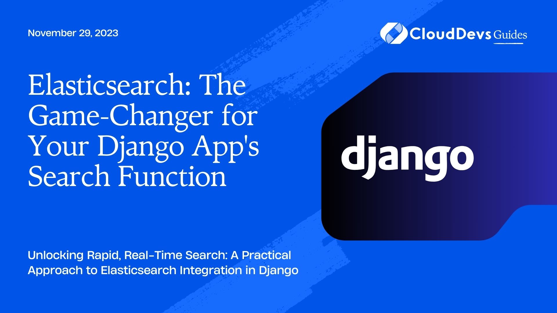 Elasticsearch: The Game-Changer for Your Django App's Search Function