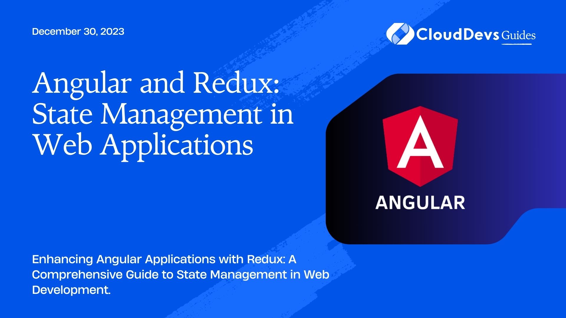 Angular and Redux: State Management in Web Applications