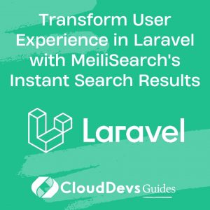 Transform User Experience in Laravel with MeiliSearch’s Instant Search Results