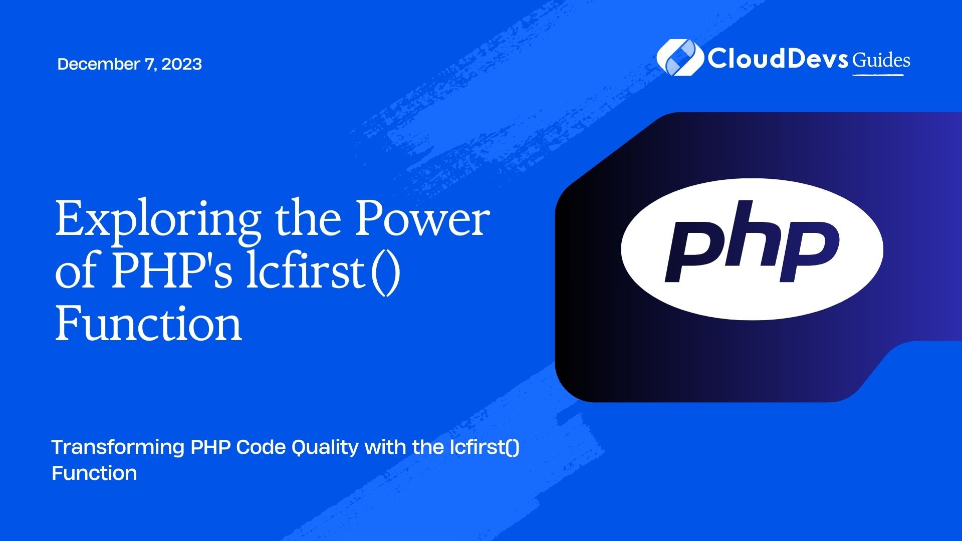Exploring the Power of PHP's lcfirst() Function