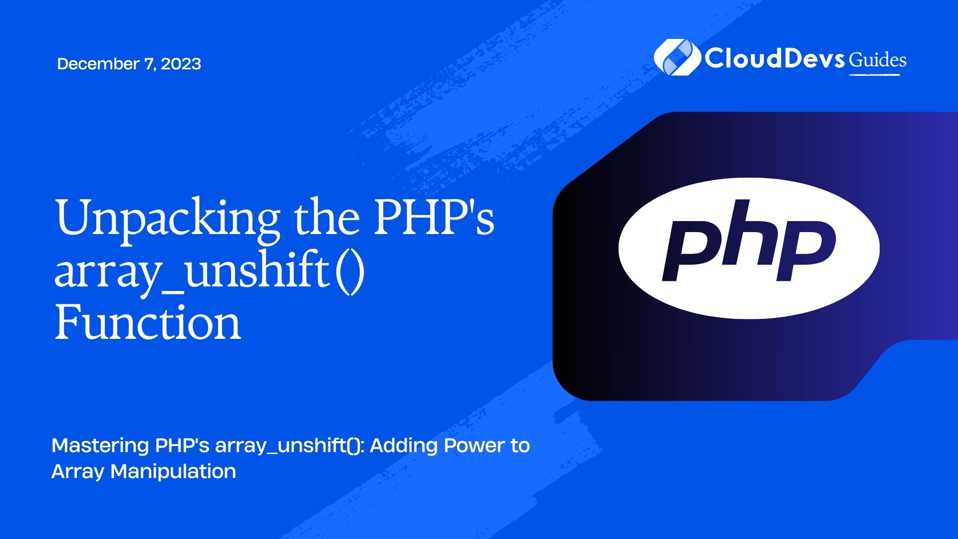 Unpacking the PHP's array_unshift() Function