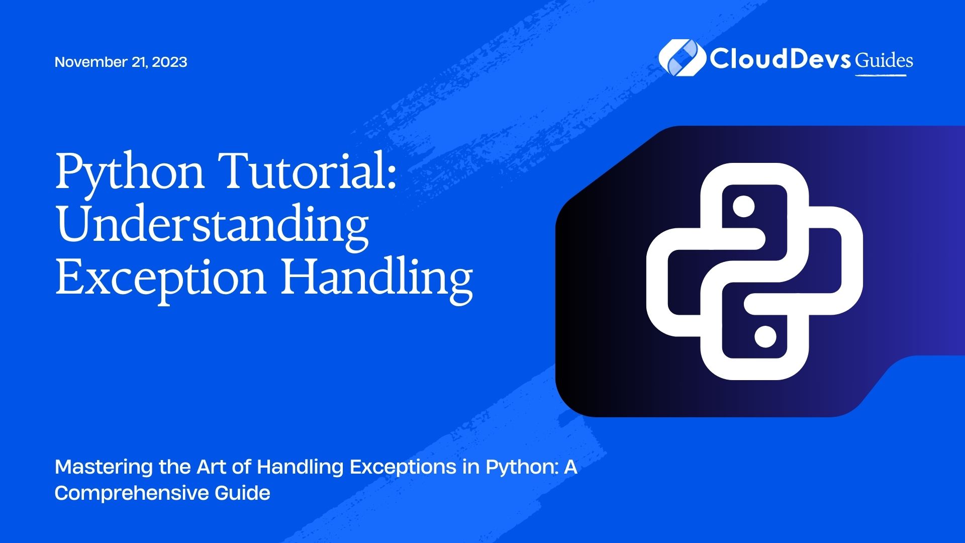 Python Tutorial: Understanding Exception Handling