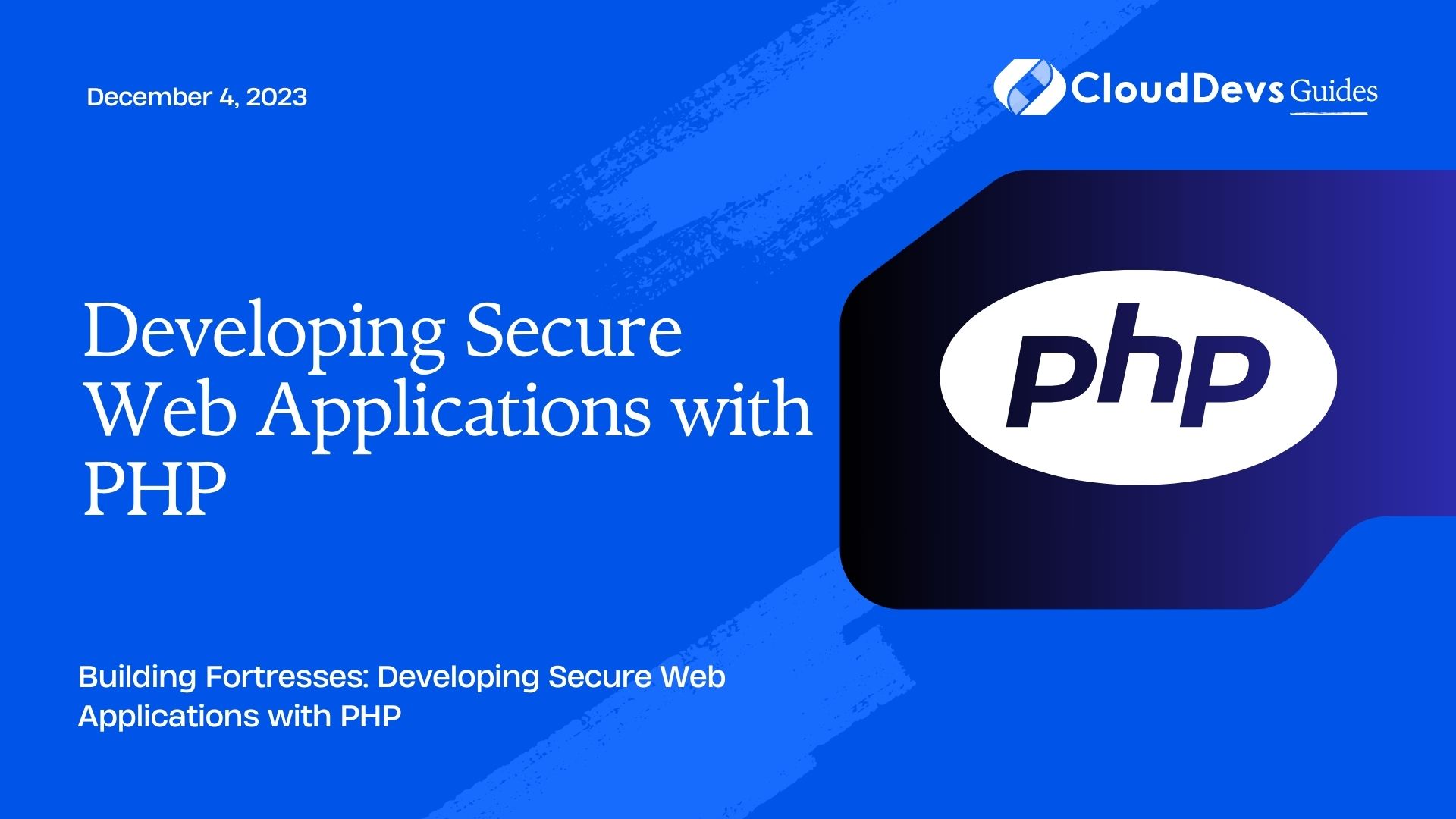 Developing Secure Web Applications with PHP