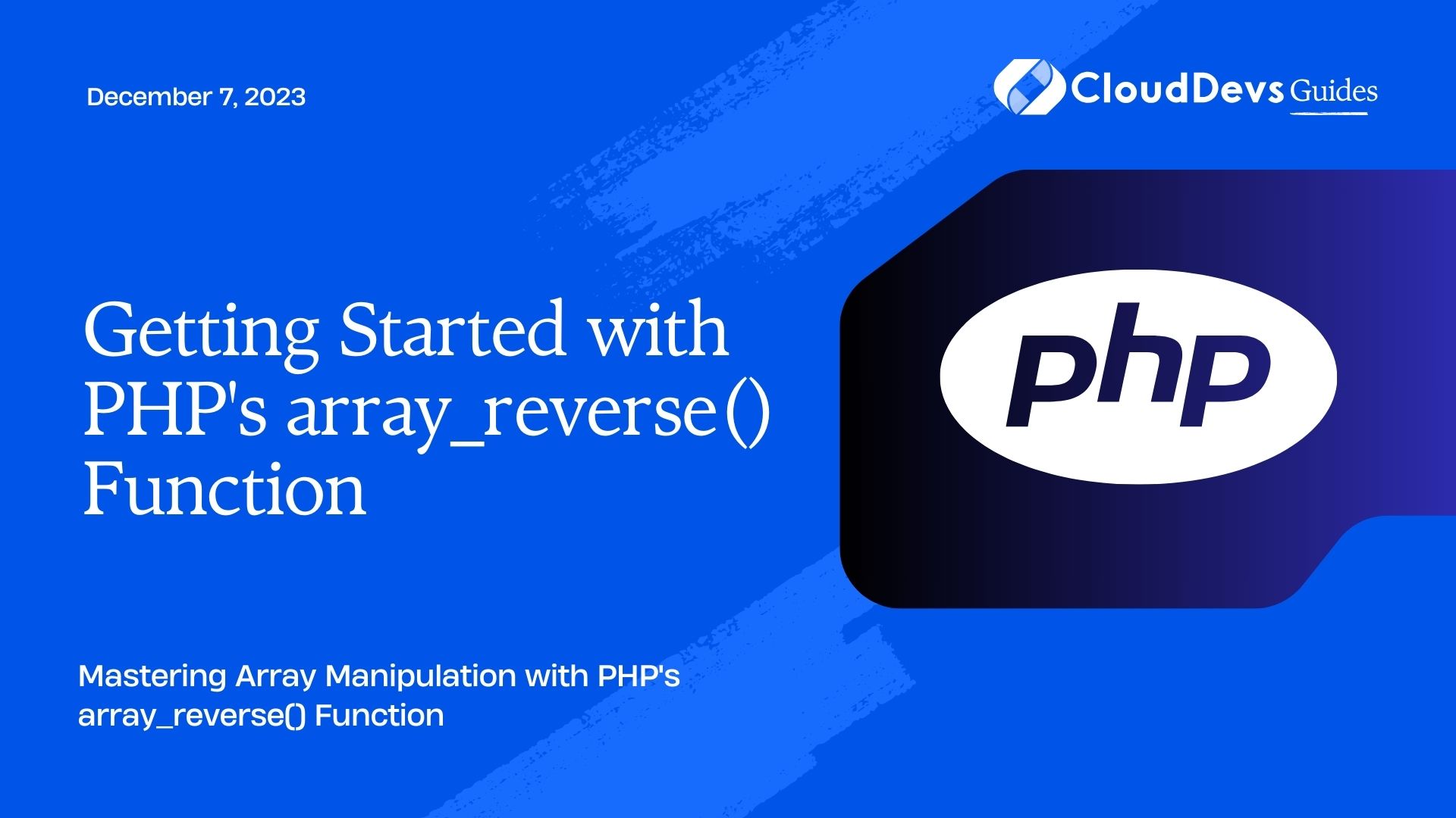 Getting Started with PHP's array_reverse() Function