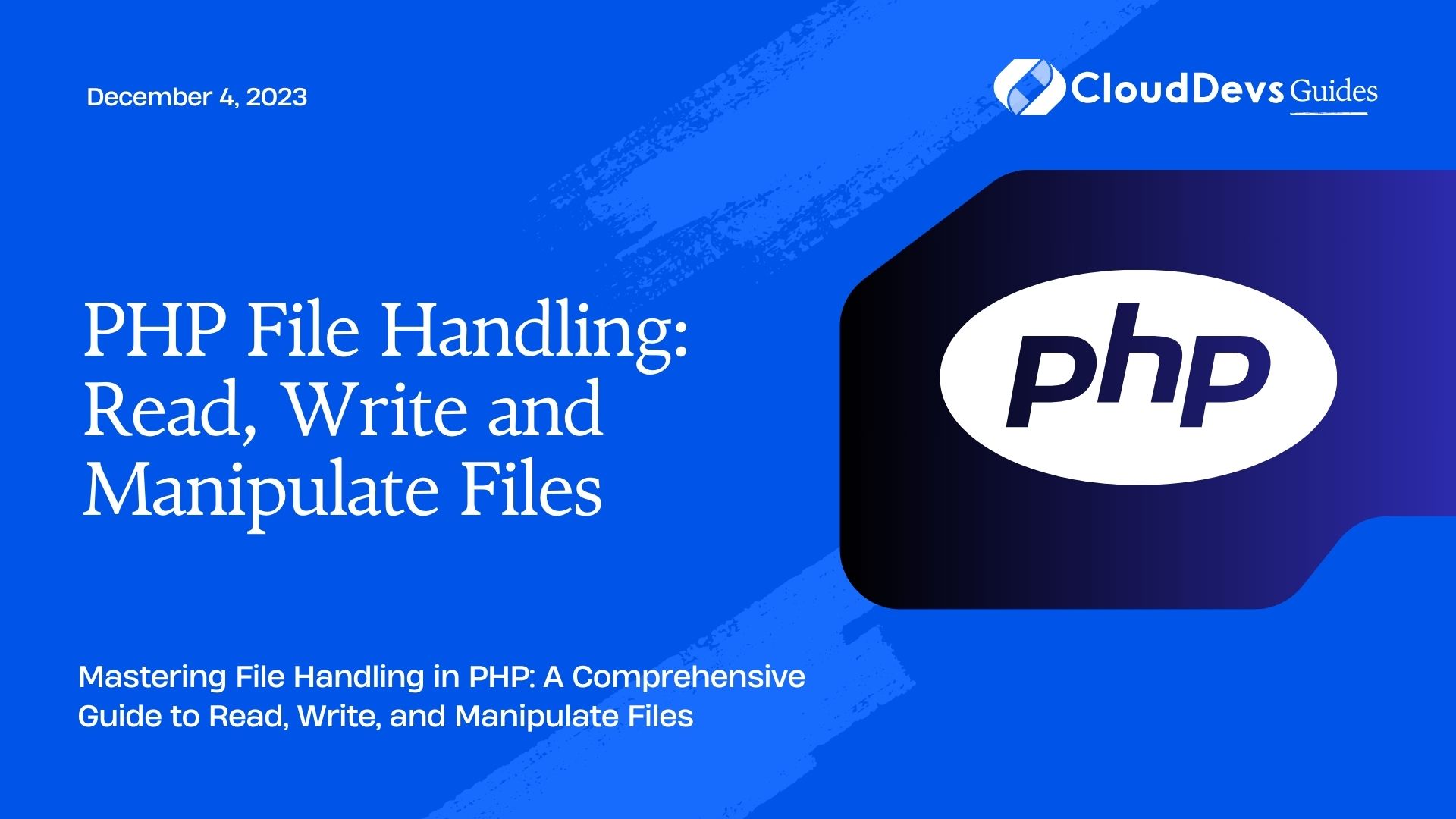 PHP File Handling: Read, Write and Manipulate Files
