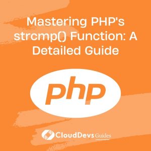 Mastering PHP’s strcmp() Function: A Detailed Guide