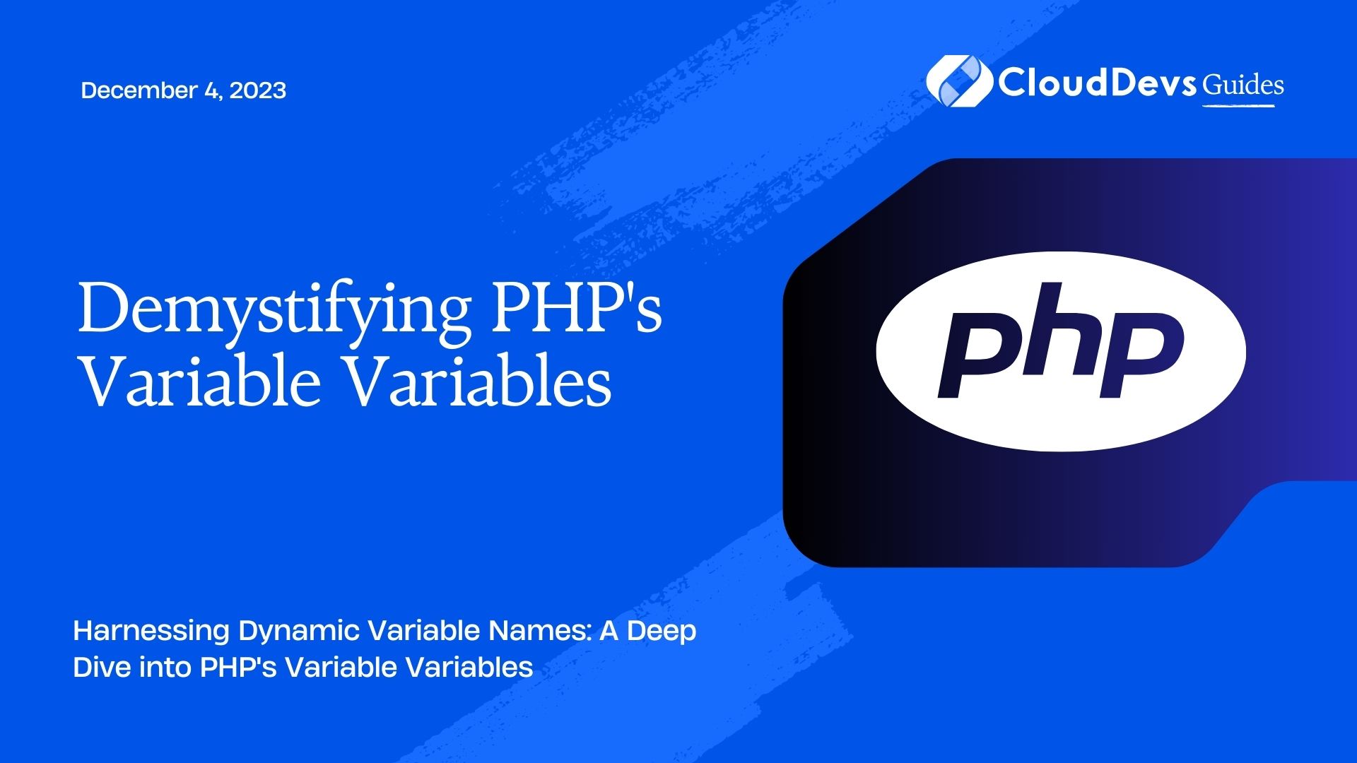 Demystifying PHP's Variable Variables