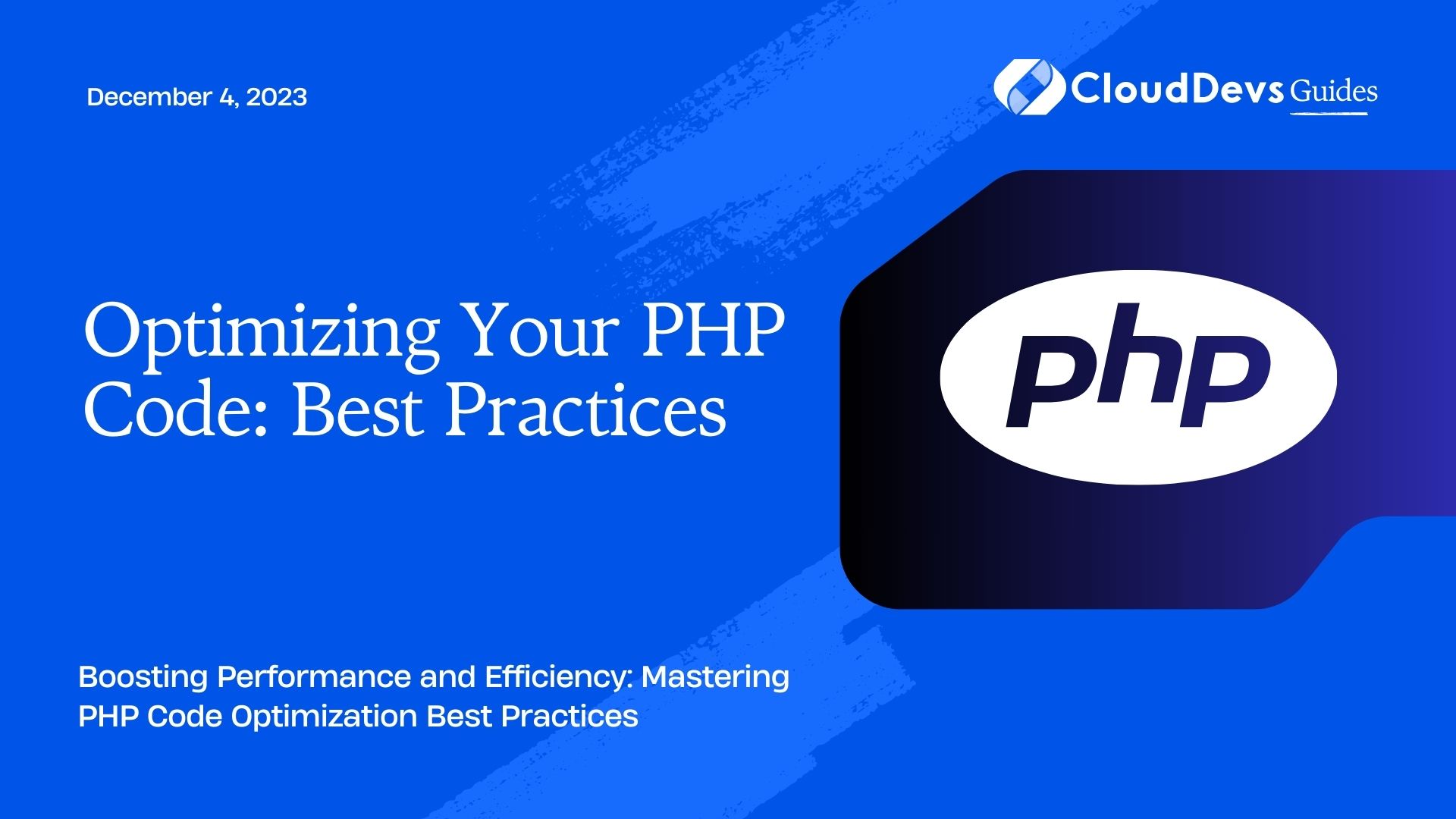 Optimizing Your PHP Code: Best Practices