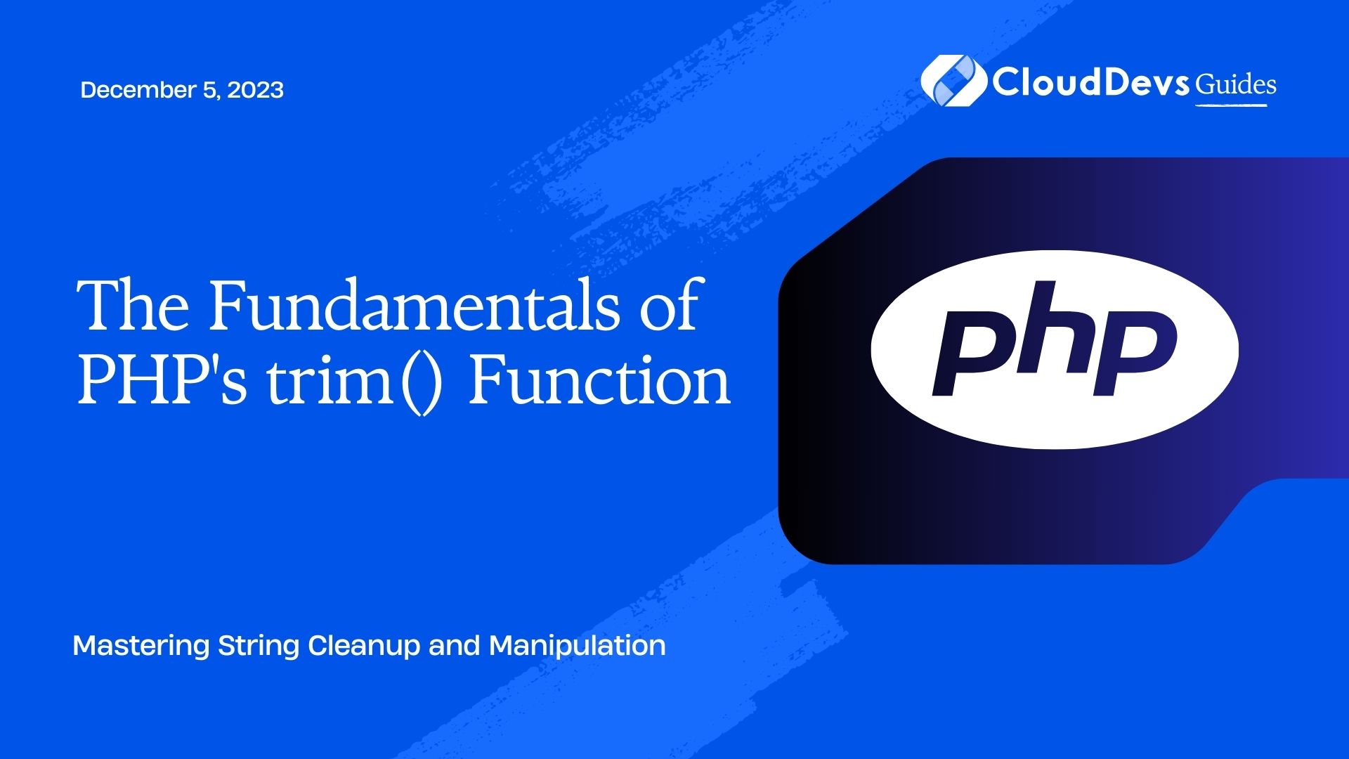 The Fundamentals of PHP's trim() Function