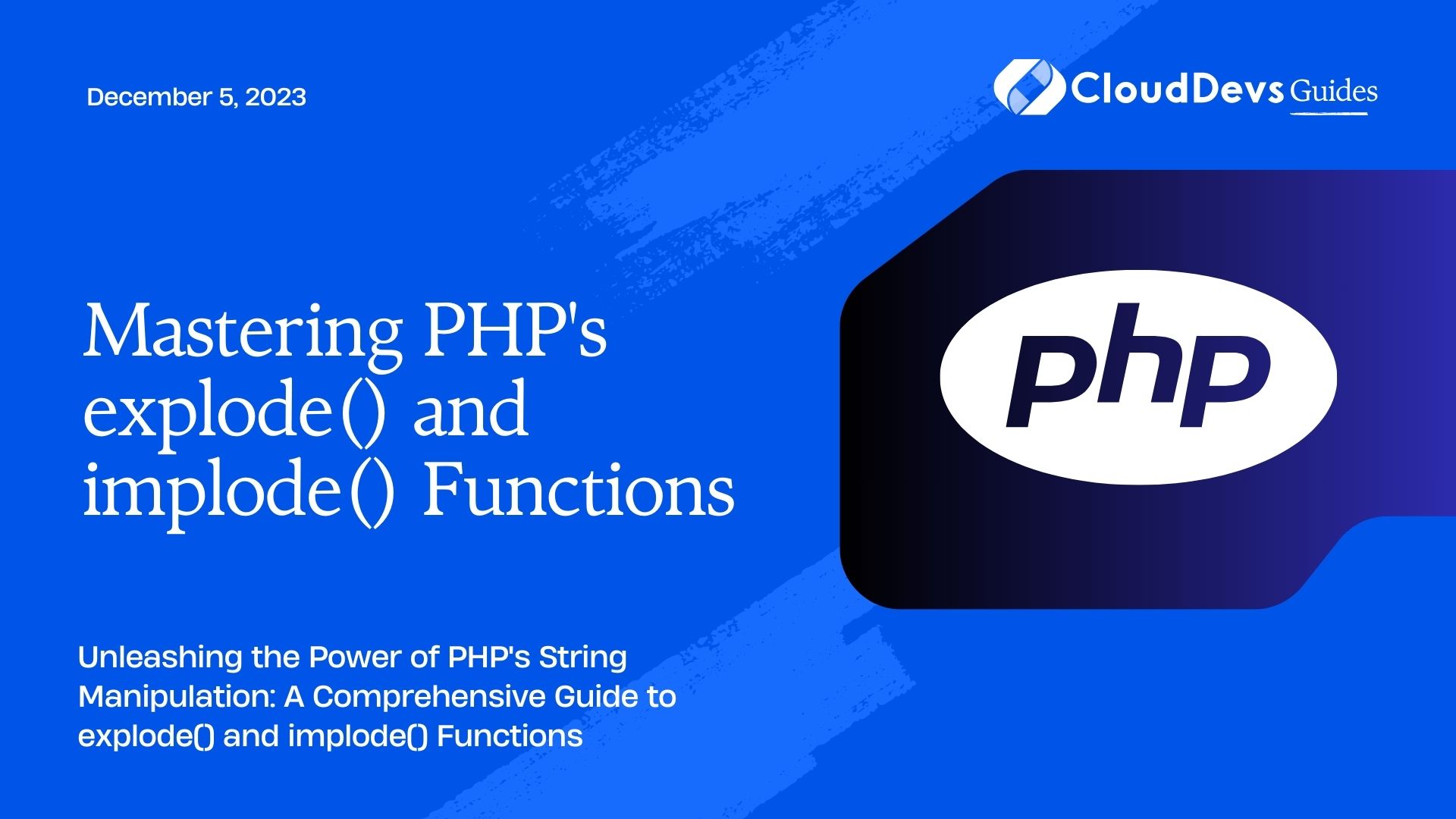 Mastering PHP's explode() and implode() Functions