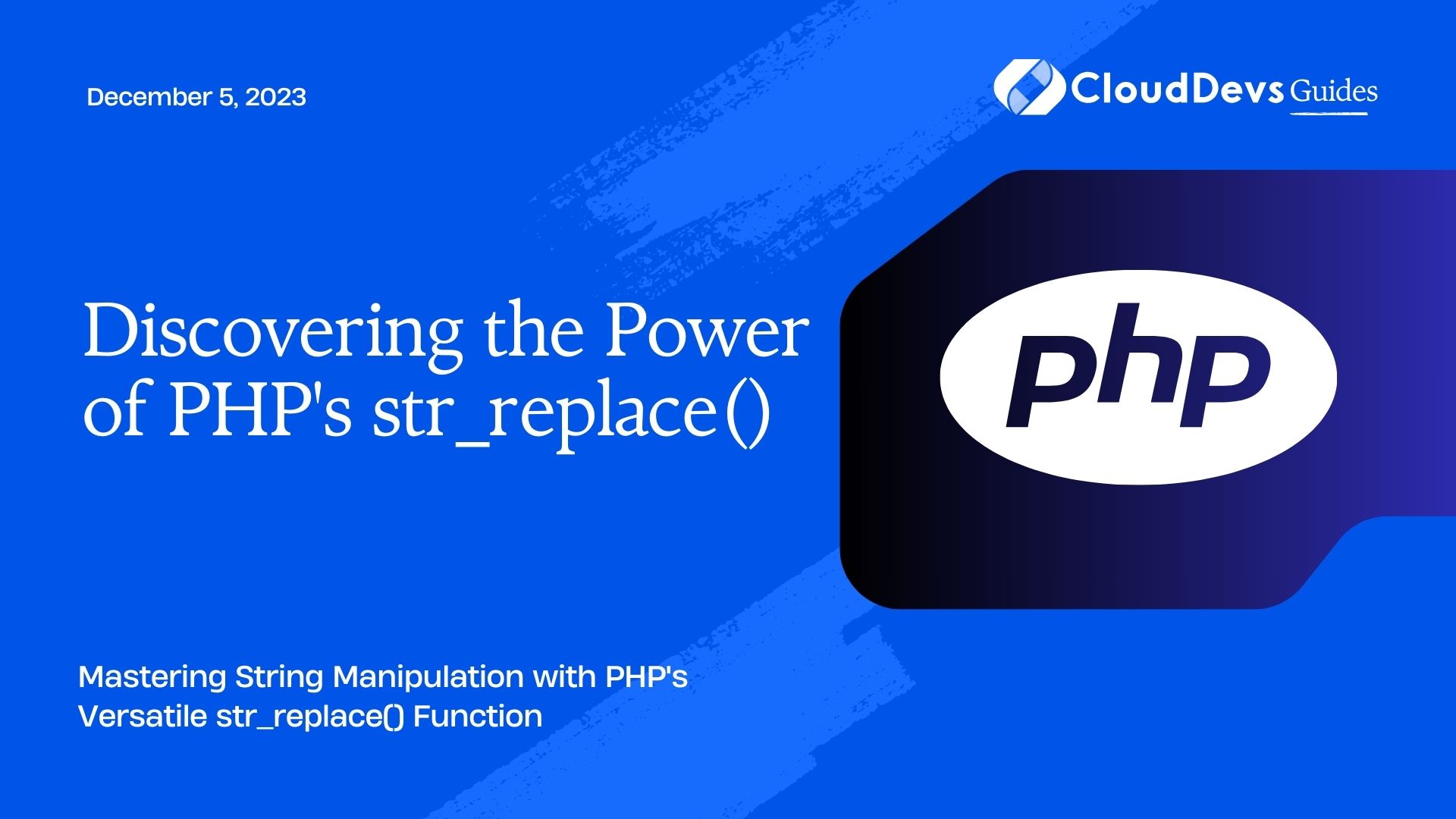 Discovering the Power of PHP's str_replace()