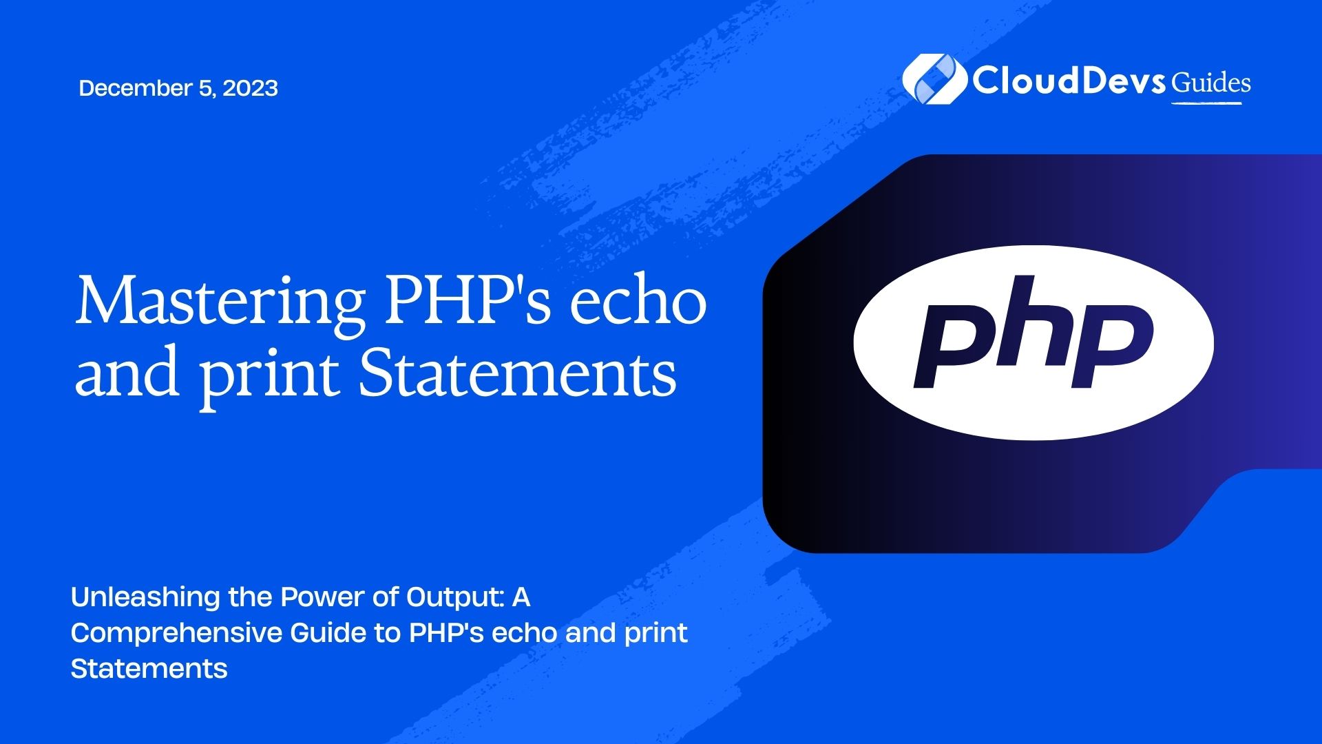 Mastering PHP's echo and print Statements