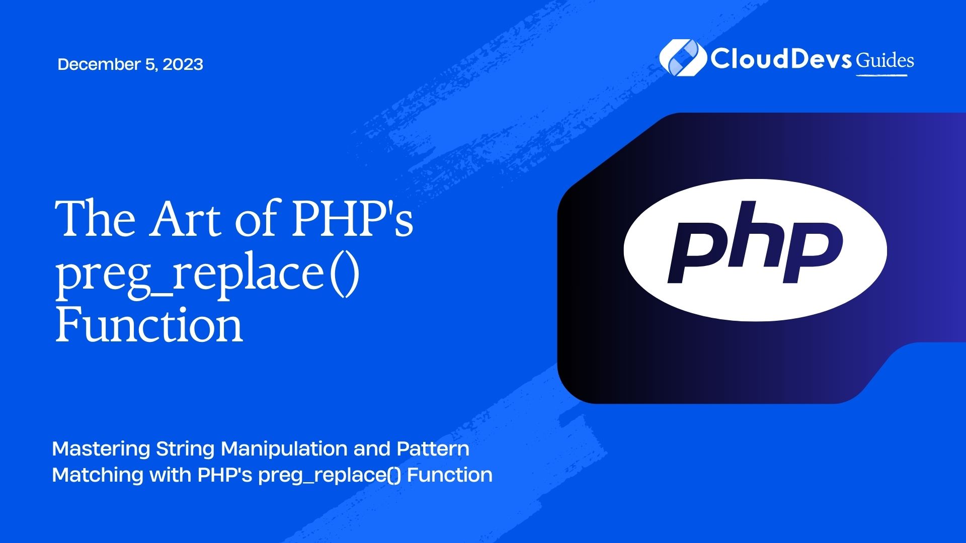 The Art of PHP's preg_replace() Function