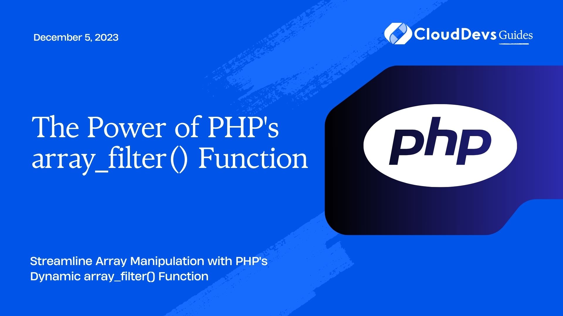 The Power of PHP's array_filter() Function
