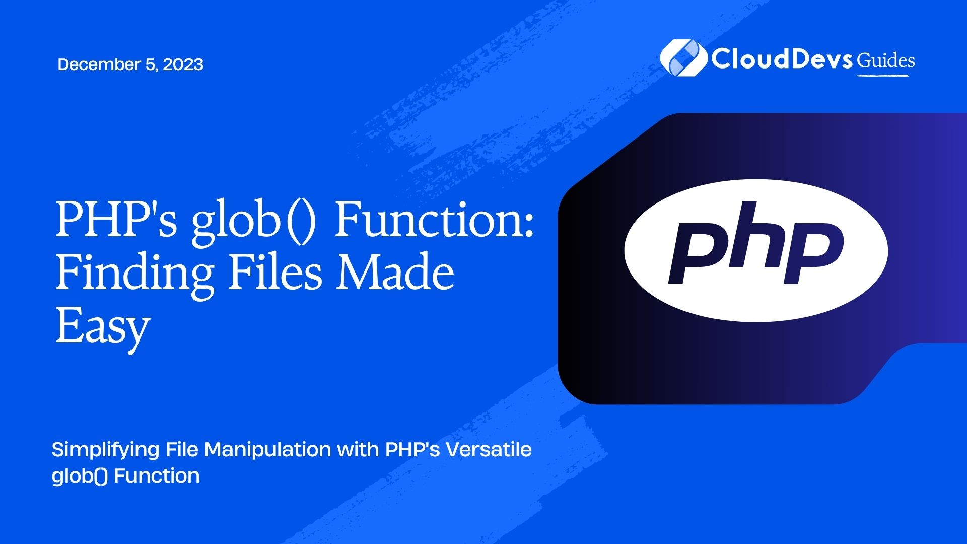 PHP's glob() Function: Finding Files Made Easy