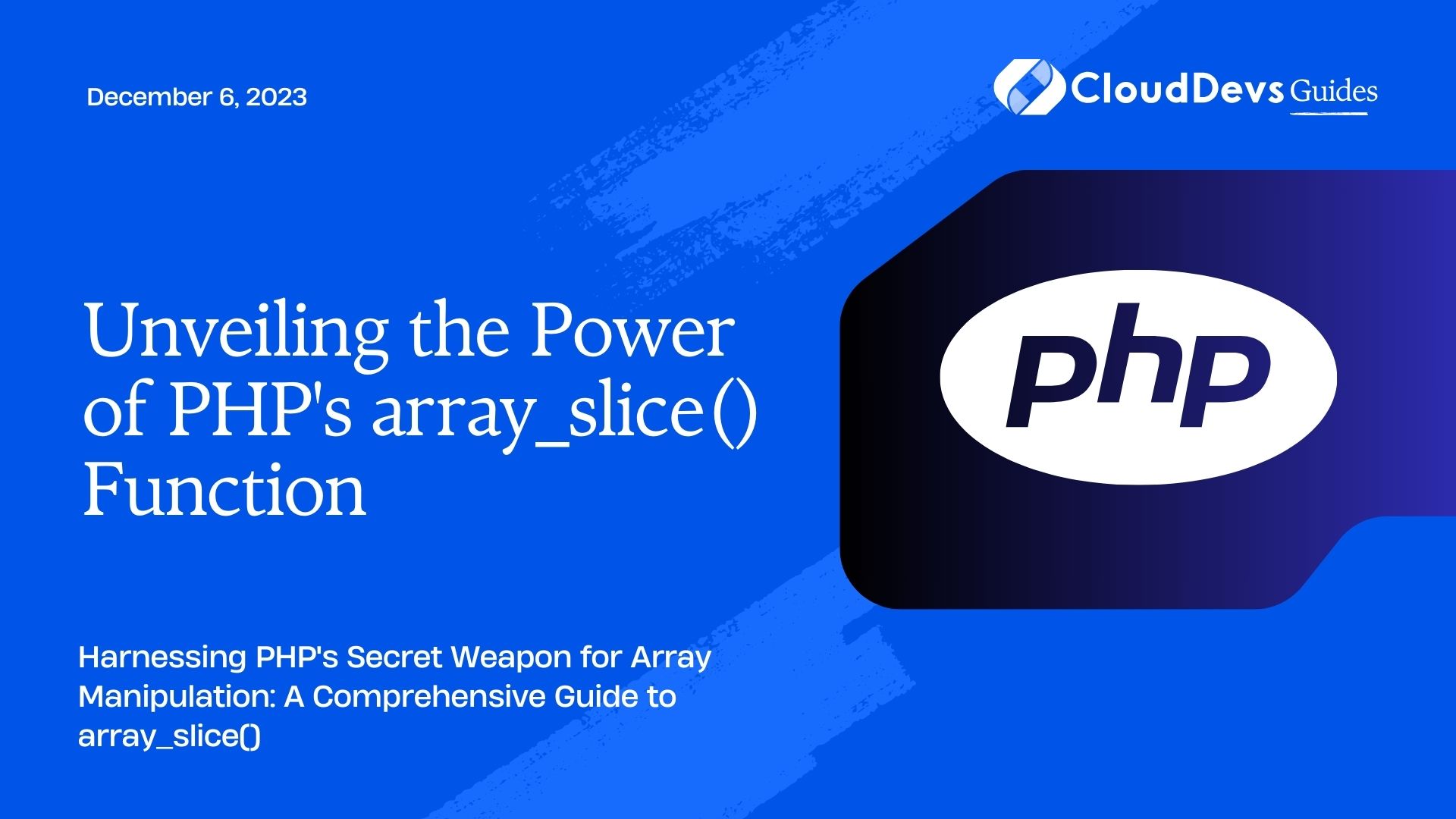 Unveiling the Power of PHP's array_slice() Function