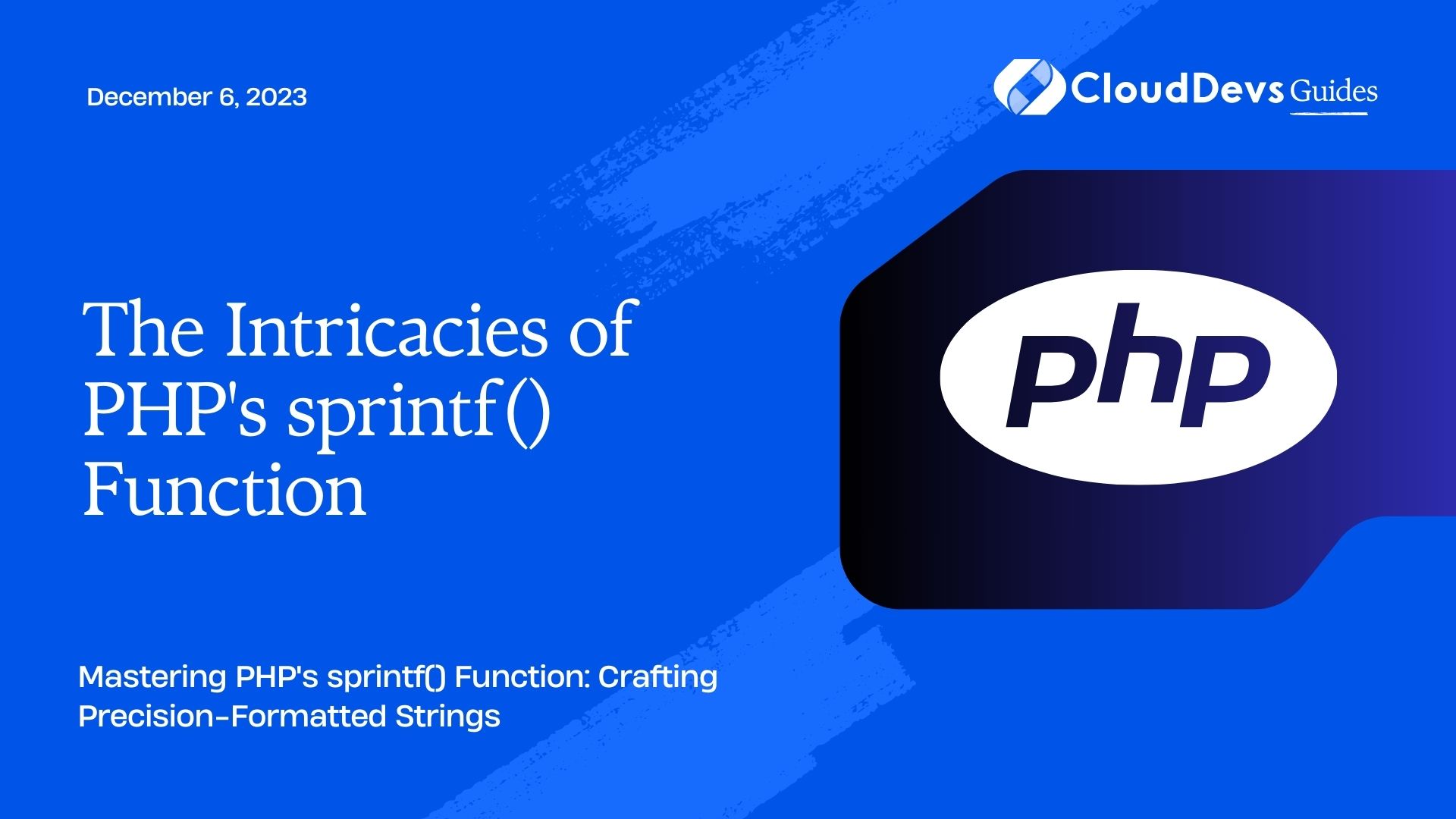 The Intricacies of PHP's sprintf() Function
