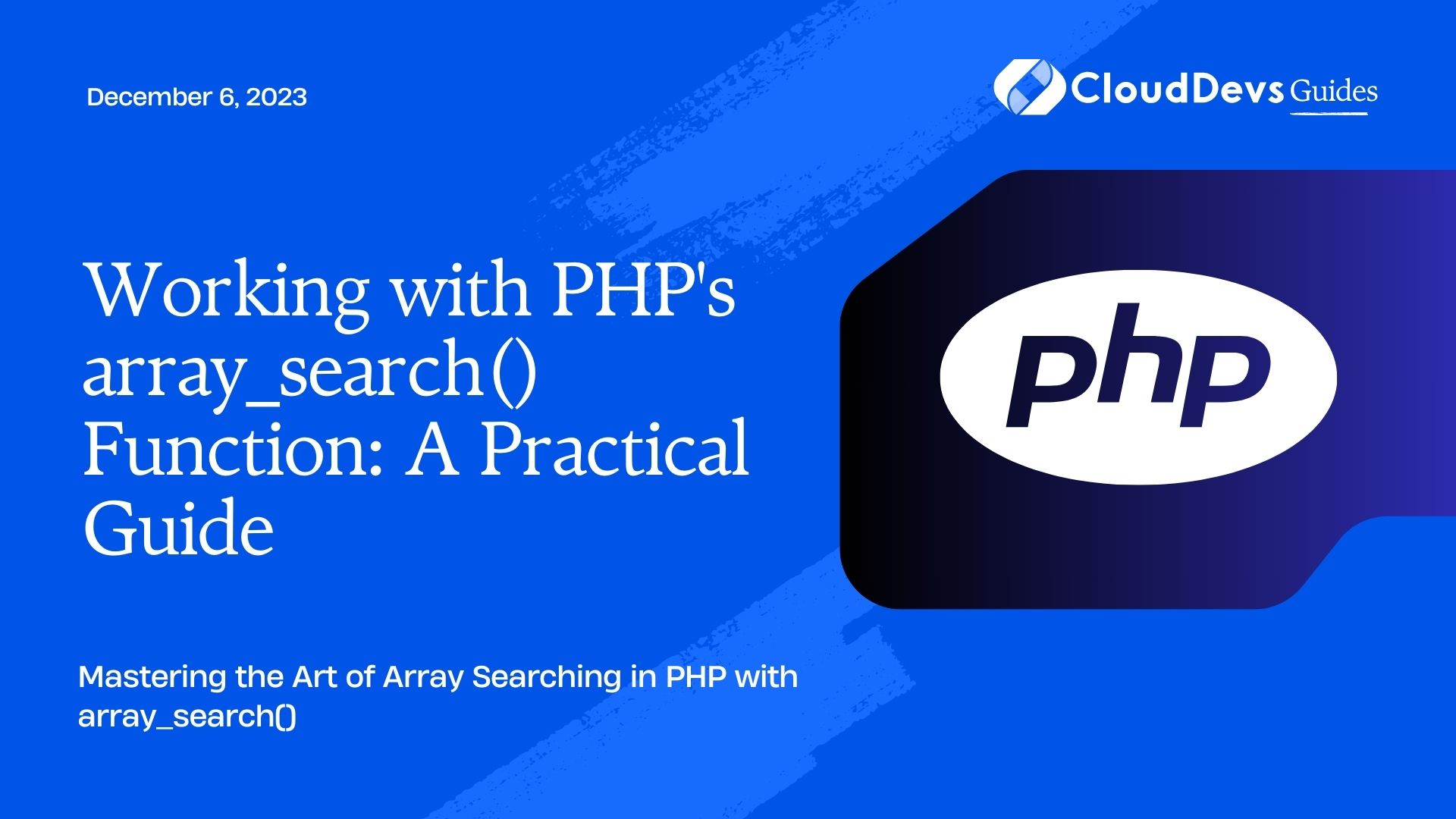 Working with PHP's array_search() Function: A Practical Guide