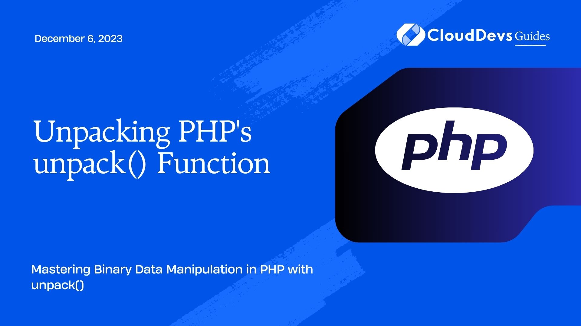 Unpacking PHP's unpack() Function
