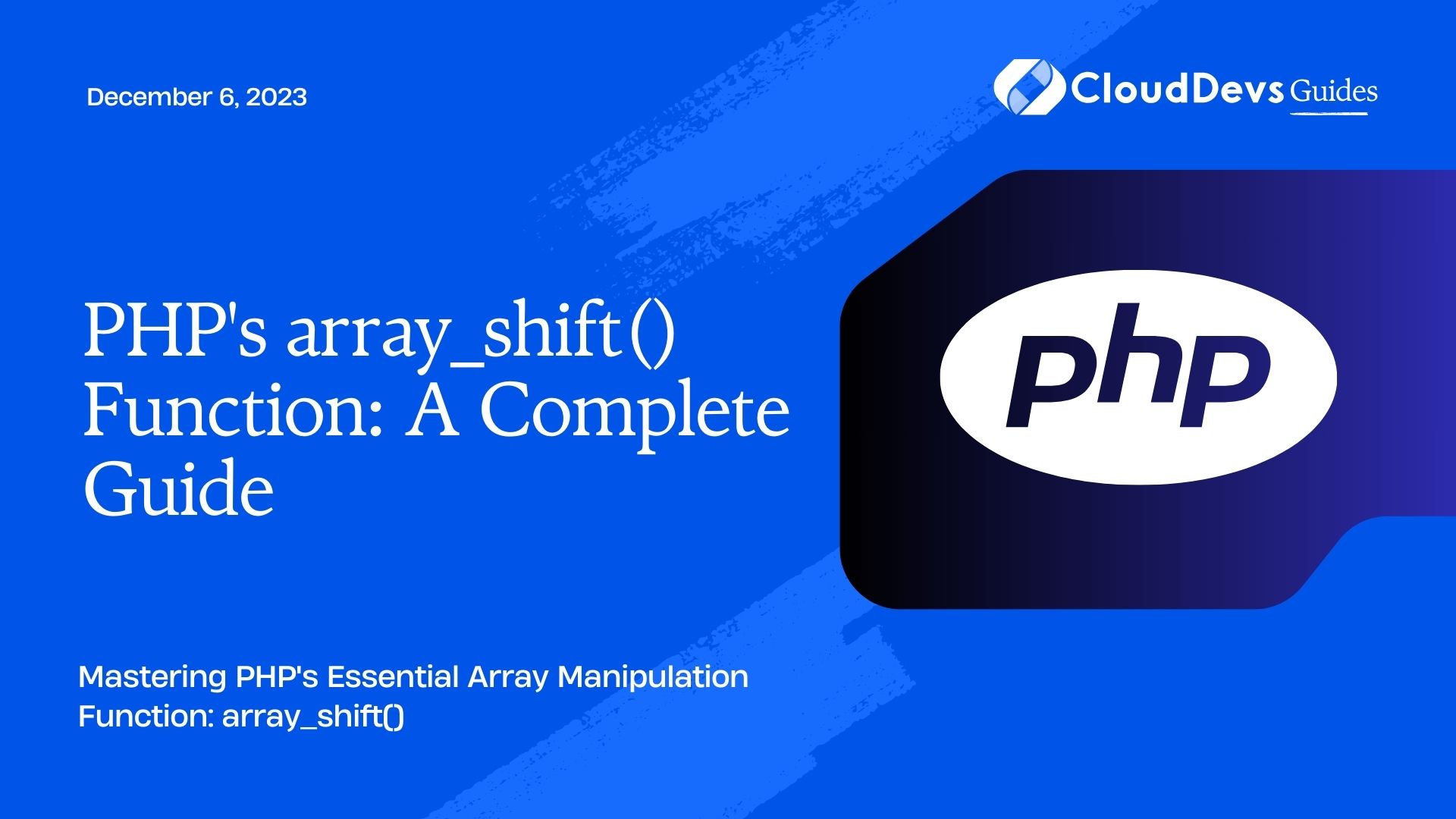 PHP's array_shift() Function: A Complete Guide