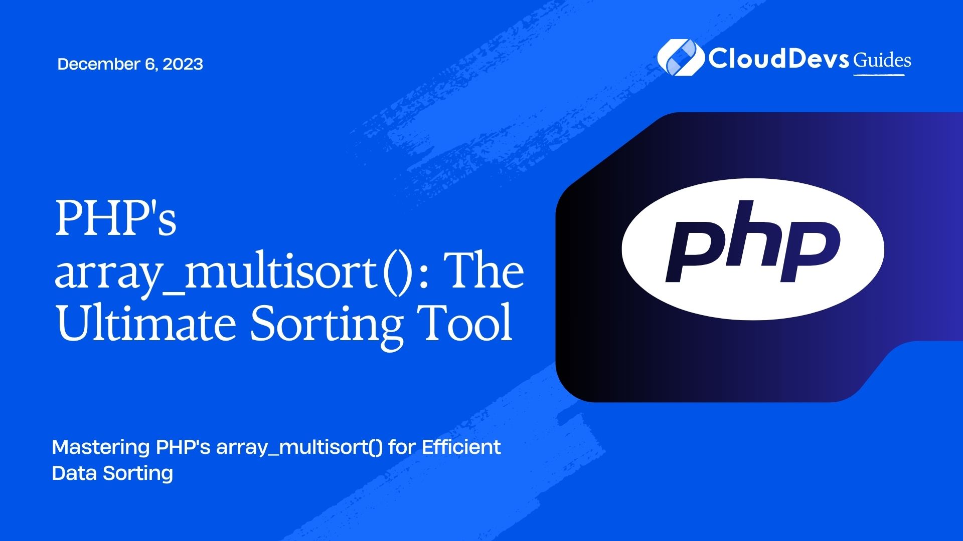 PHP's array_multisort(): The Ultimate Sorting Tool