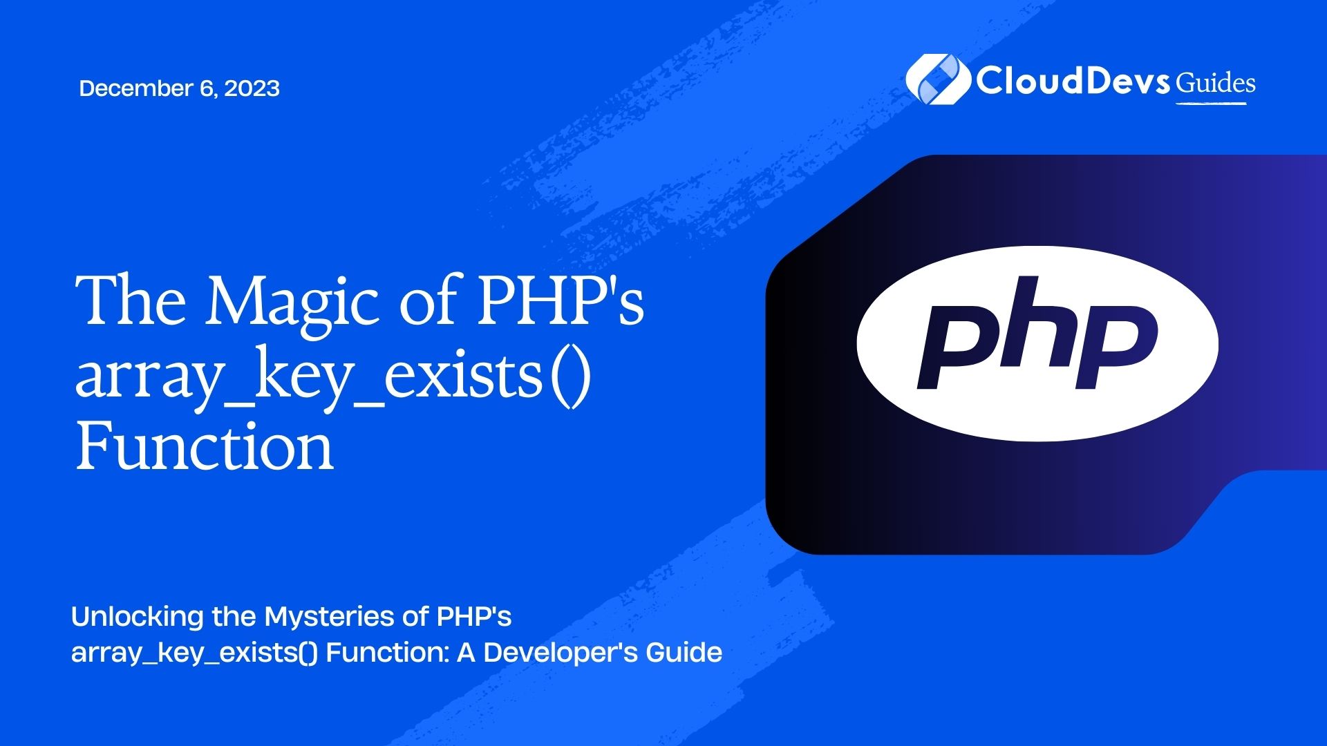 The Magic of PHP's array_key_exists() Function