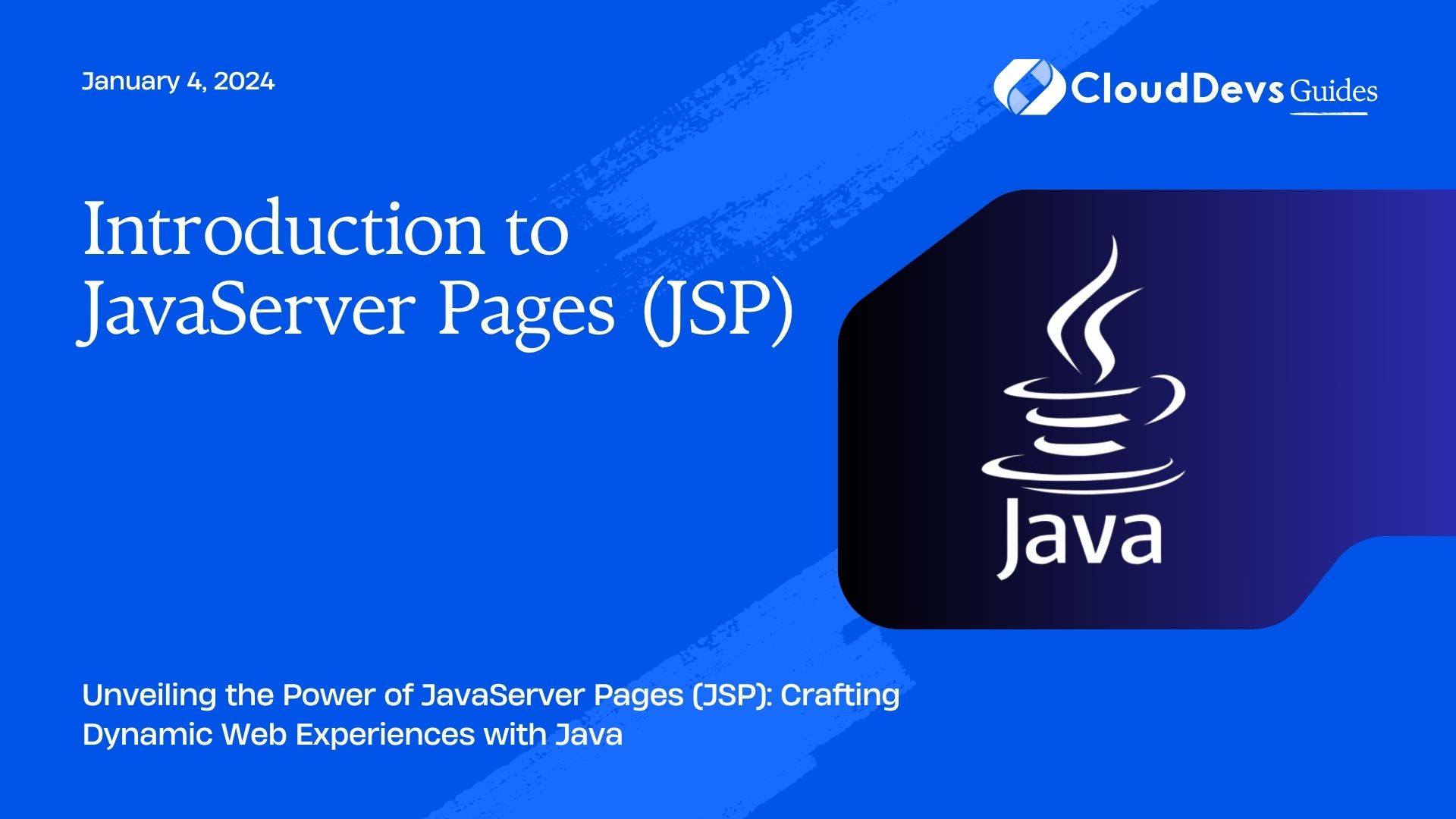 Introduction to JavaServer Pages (JSP)