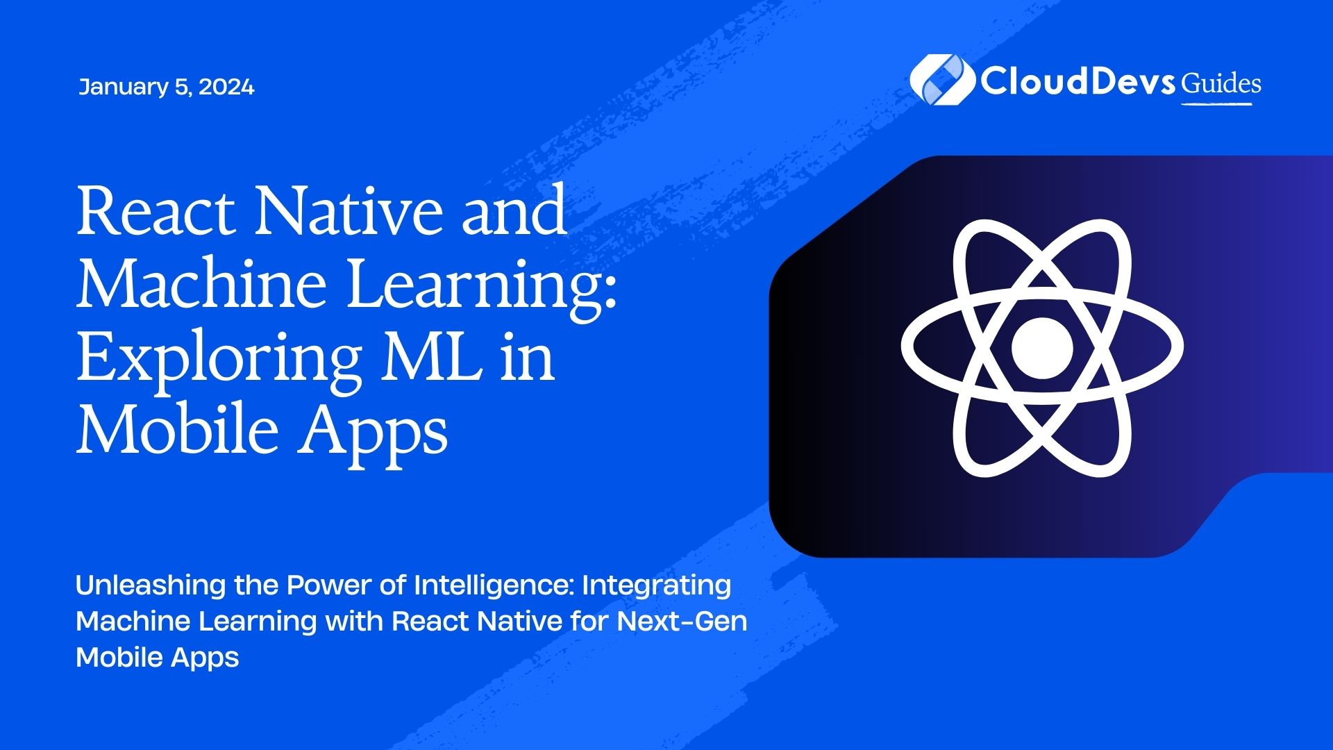 React Native and Machine Learning: Exploring ML in Mobile Apps