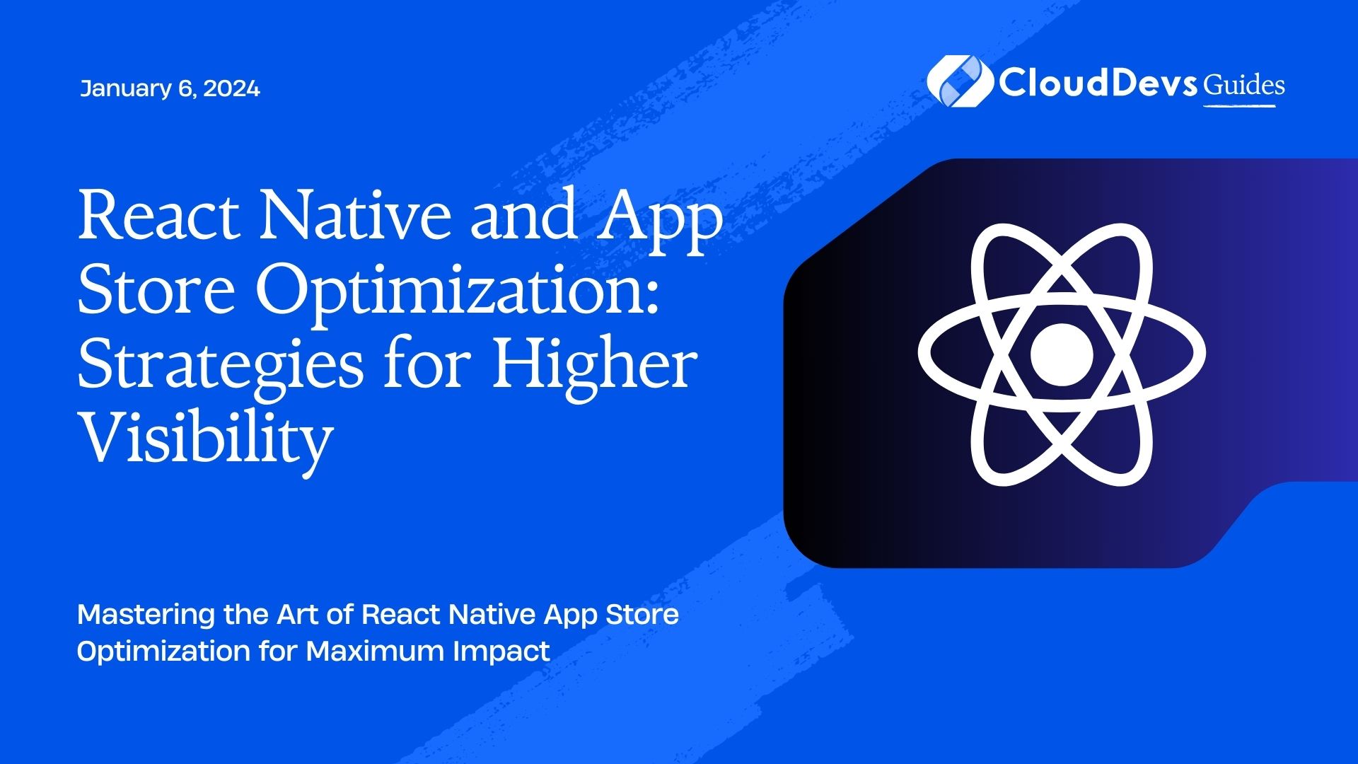 React Native and App Store Optimization: Strategies for Higher Visibility