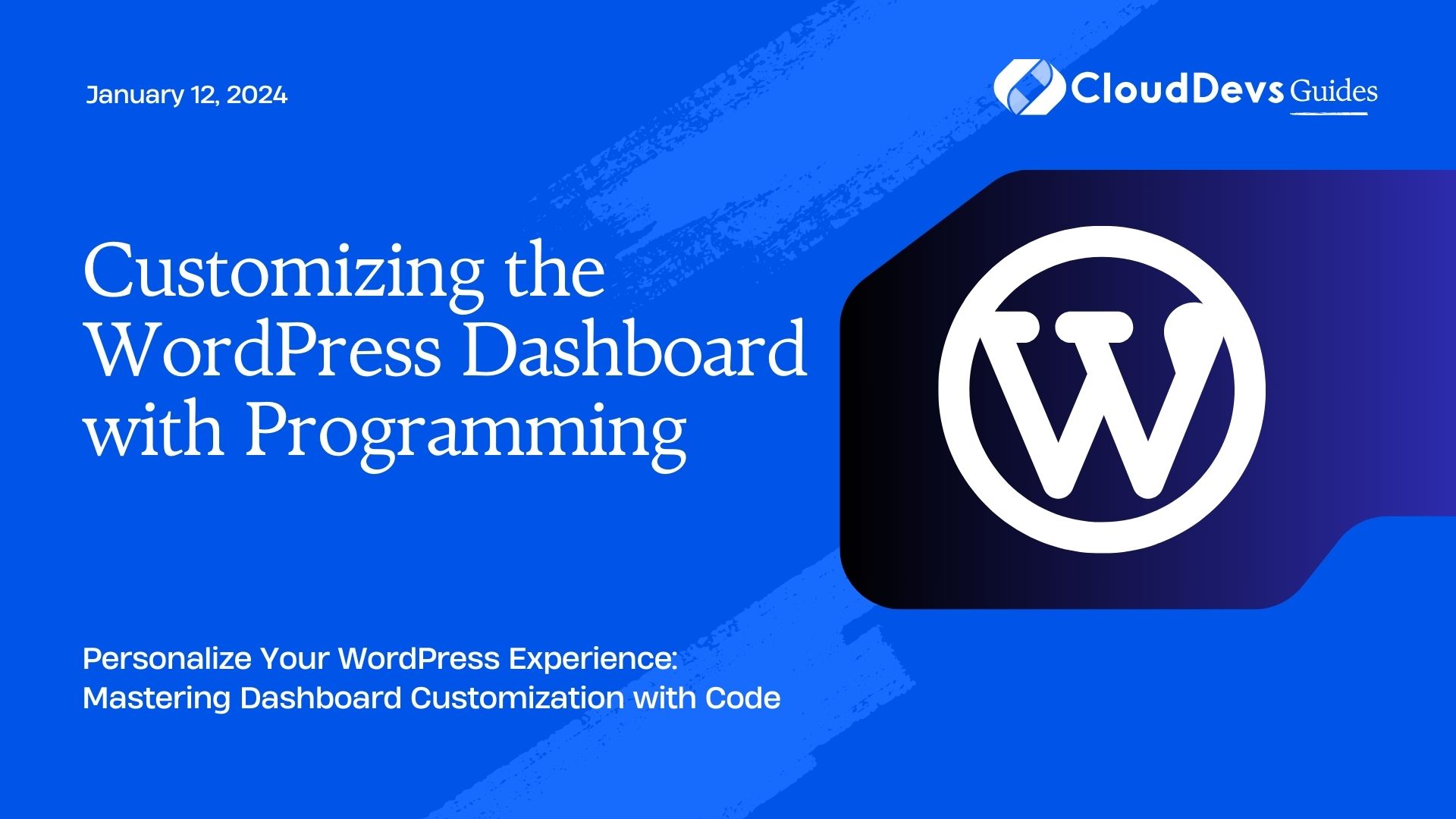 Customizing the WordPress Dashboard with Programming