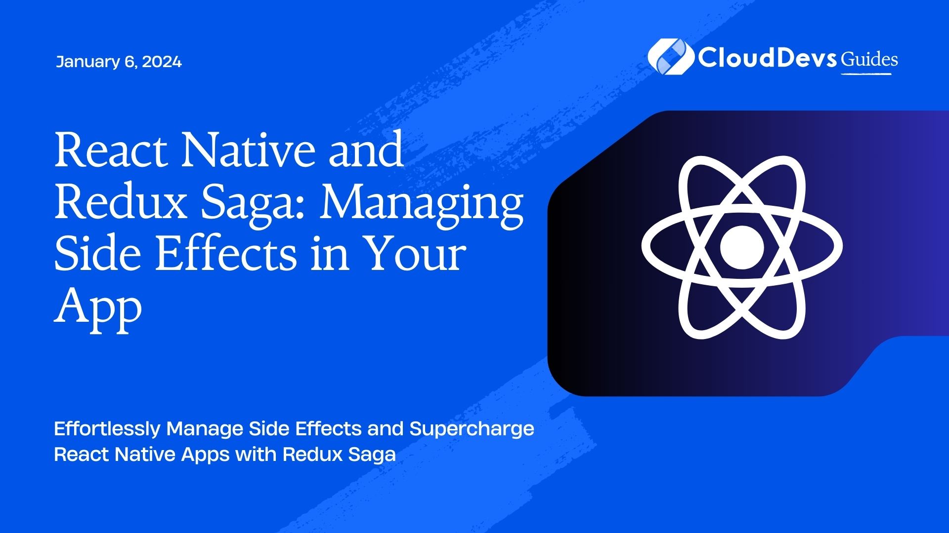 React Native and Redux Saga: Managing Side Effects in Your App