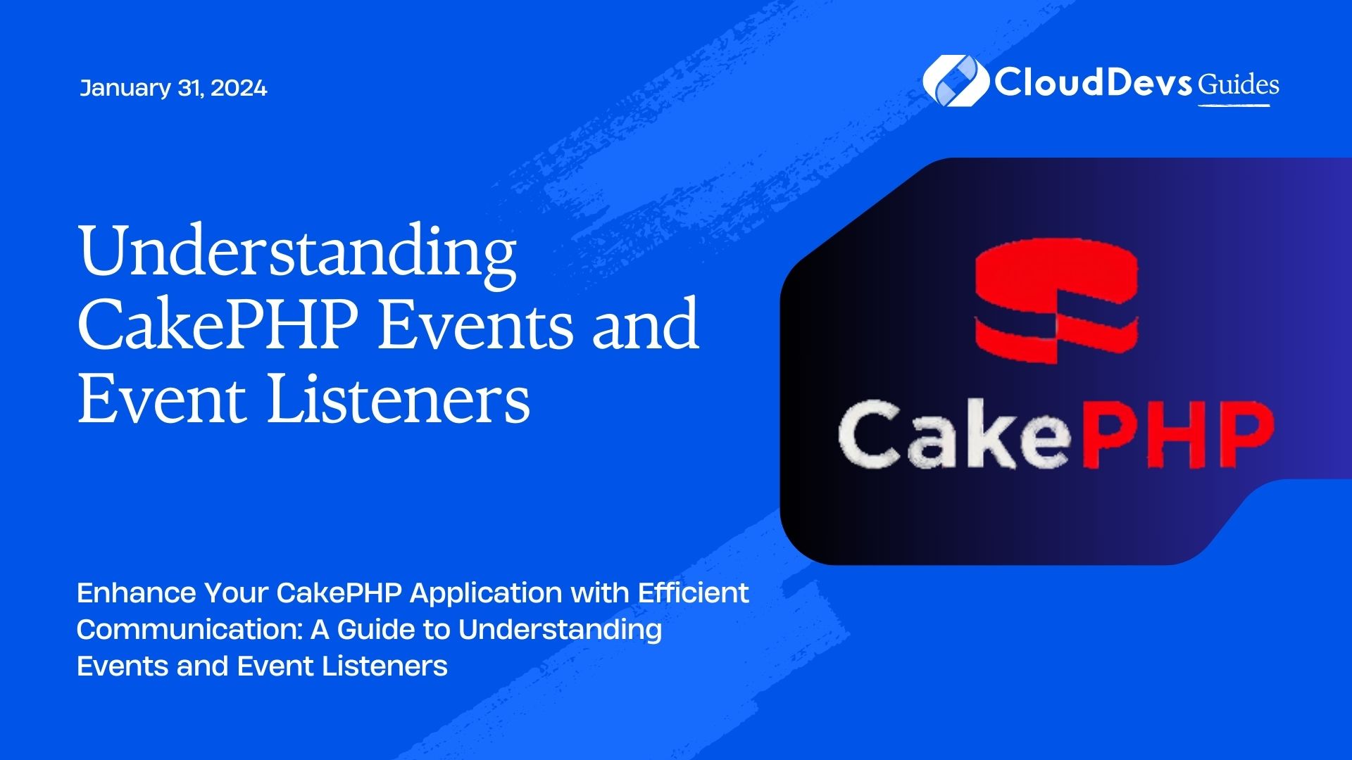 Understanding CakePHP Events and Event Listeners