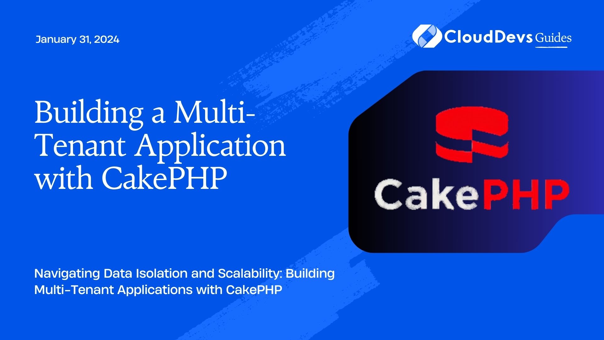 Building a Multi-Tenant Application with CakePHP