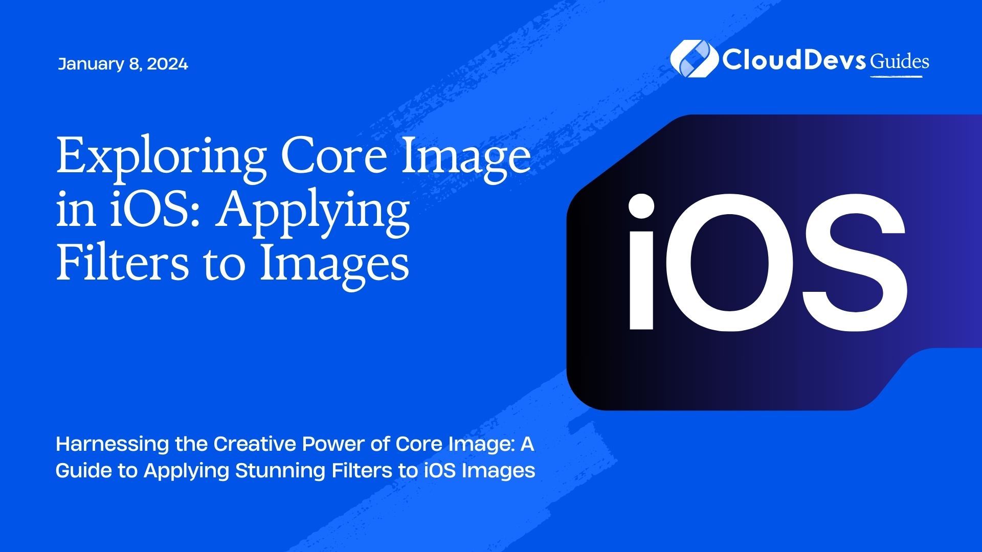Exploring Core Image in iOS: Applying Filters to Images